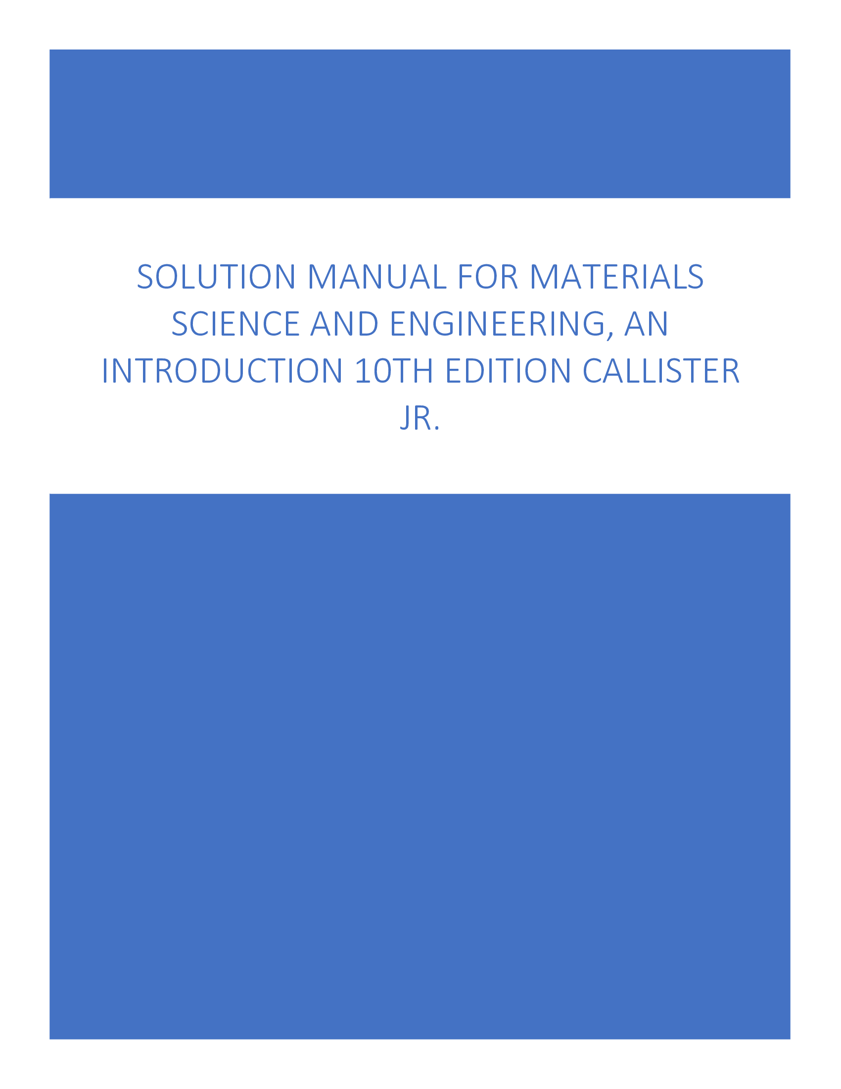 Solution Manual for Materials Science and Engineering, An Introduction 10th Edition Callister Jr.
