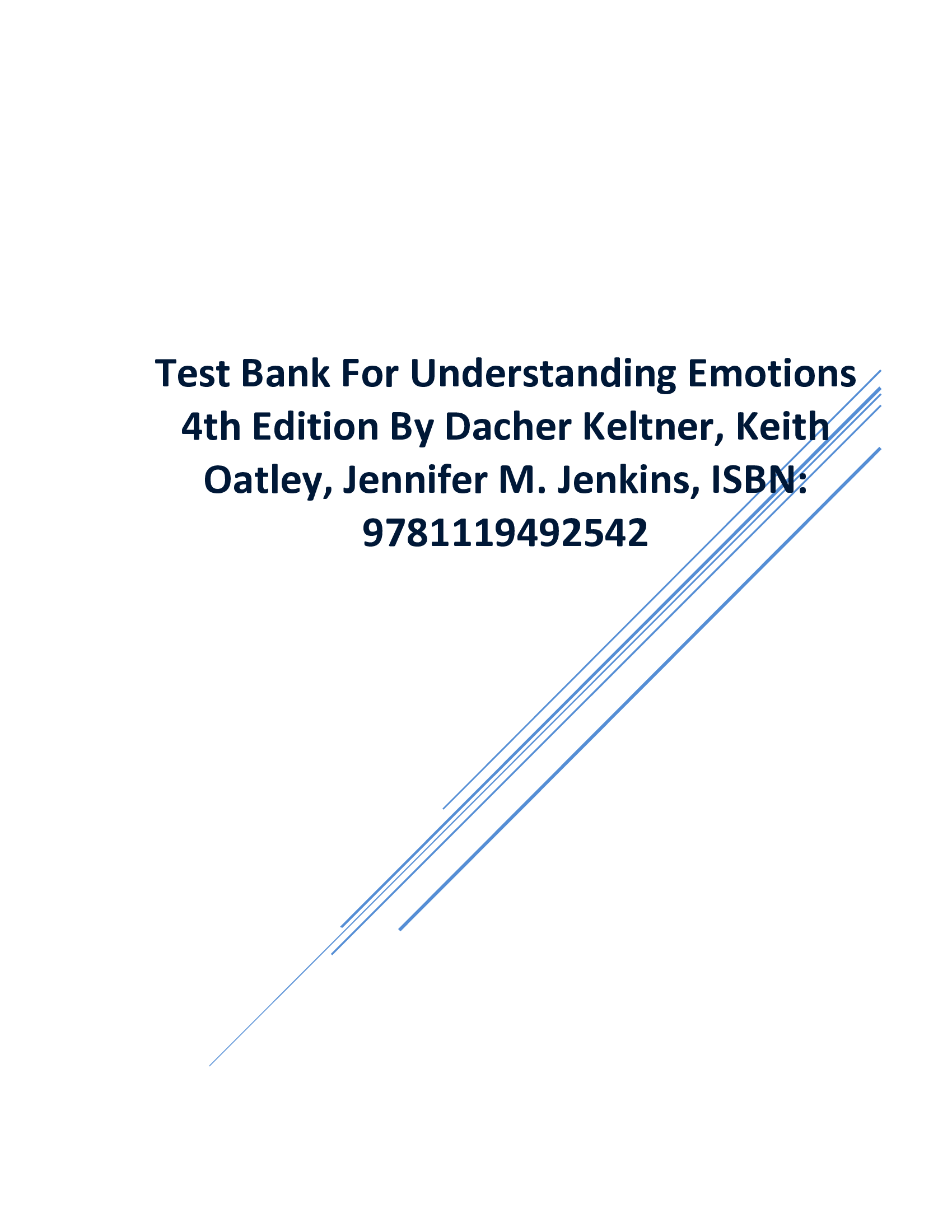 Test Bank For Understanding Emotions 4th Edition By Keltner
