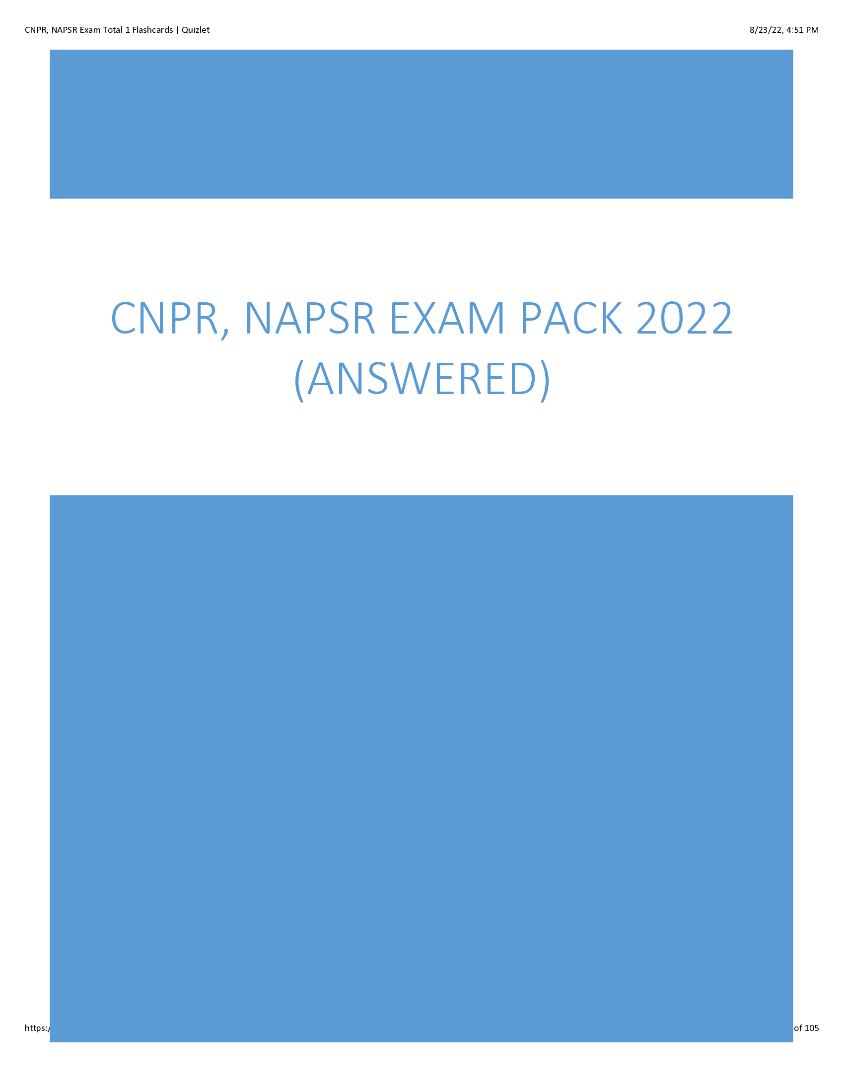 CNPR, NAPSR Exam Pack 2022 (ANSWERED)