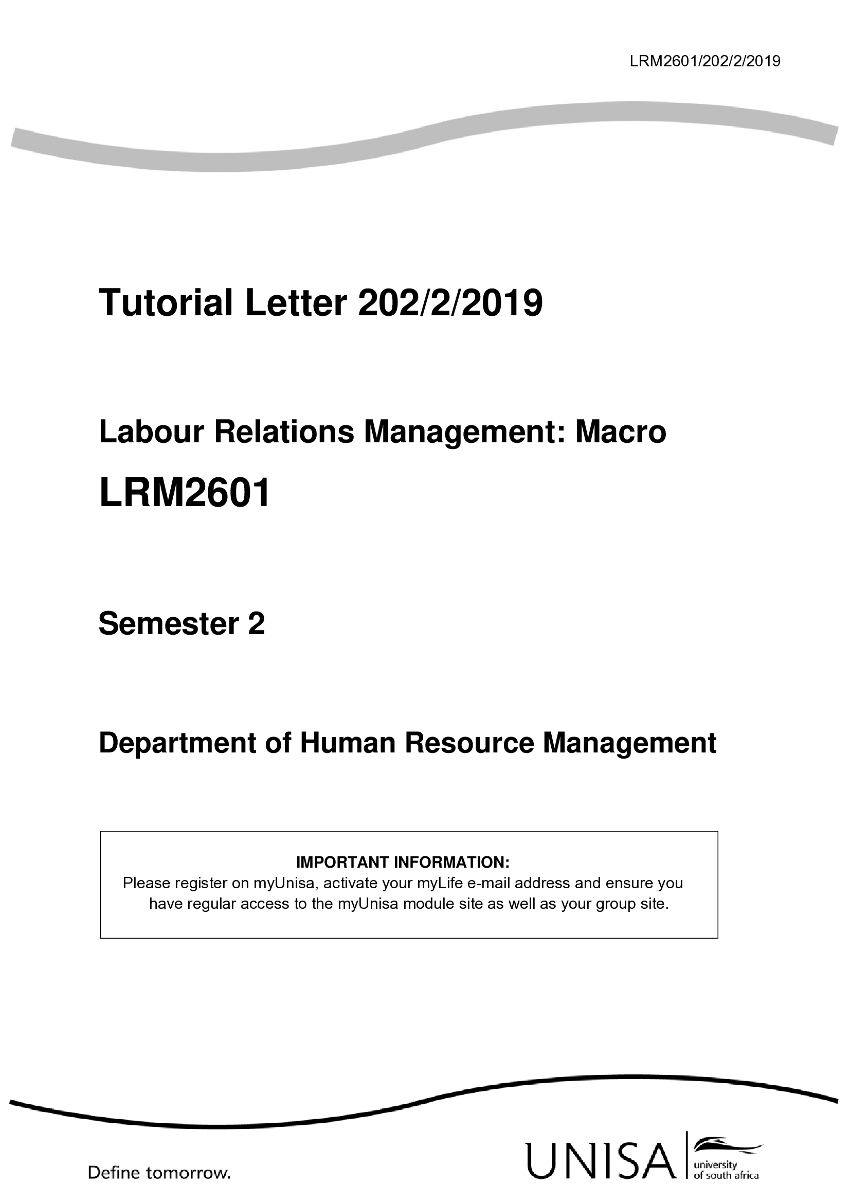 LRM2601 Semester 2 Tutorial Letter 202,2, 2019 Labour Relations Management Macro