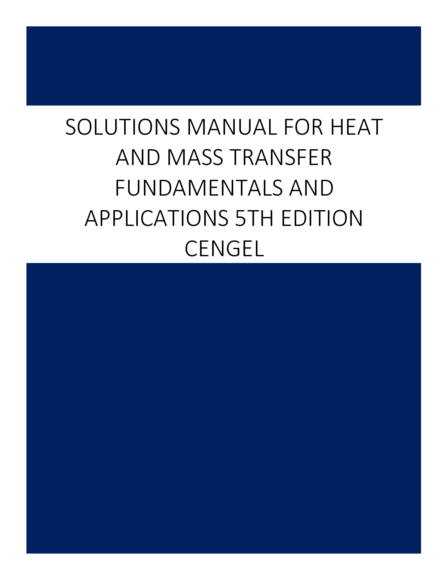 Solutions Manual for Heat and Mass Transfer Fundamentals and Applications 5th Edition Cengel