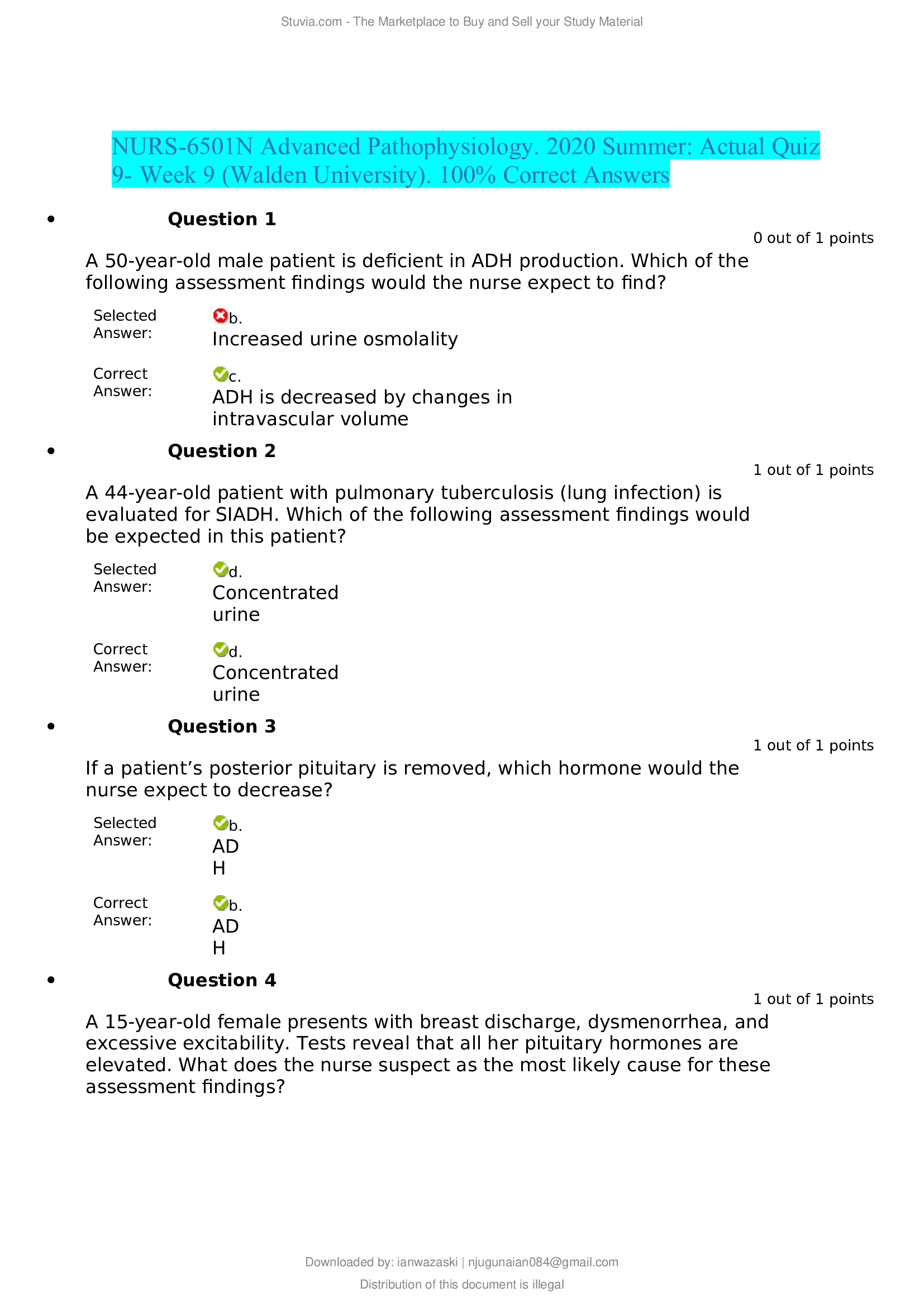 NURS-6501N Advanced Pathophysiology. 2020 Summer; Actual Quiz 9- Week 9 (Walden University). 100% Correct Answers
