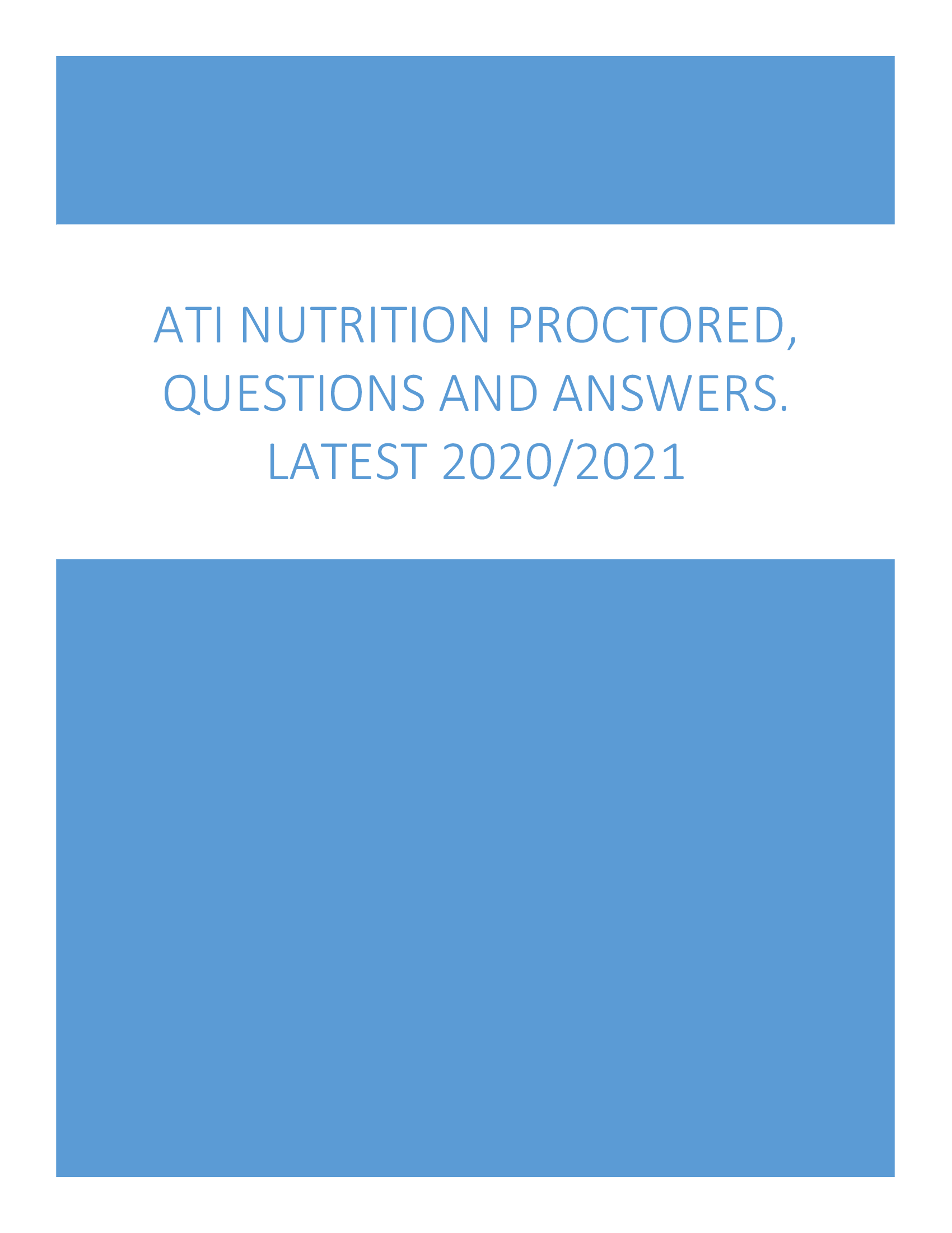Ati nutrition proctored questions and answers latest 2020 2021