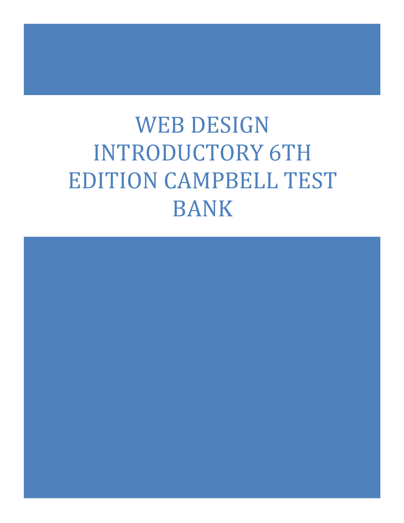 Web Design Introductory 6th Edition Campbell Test Bank