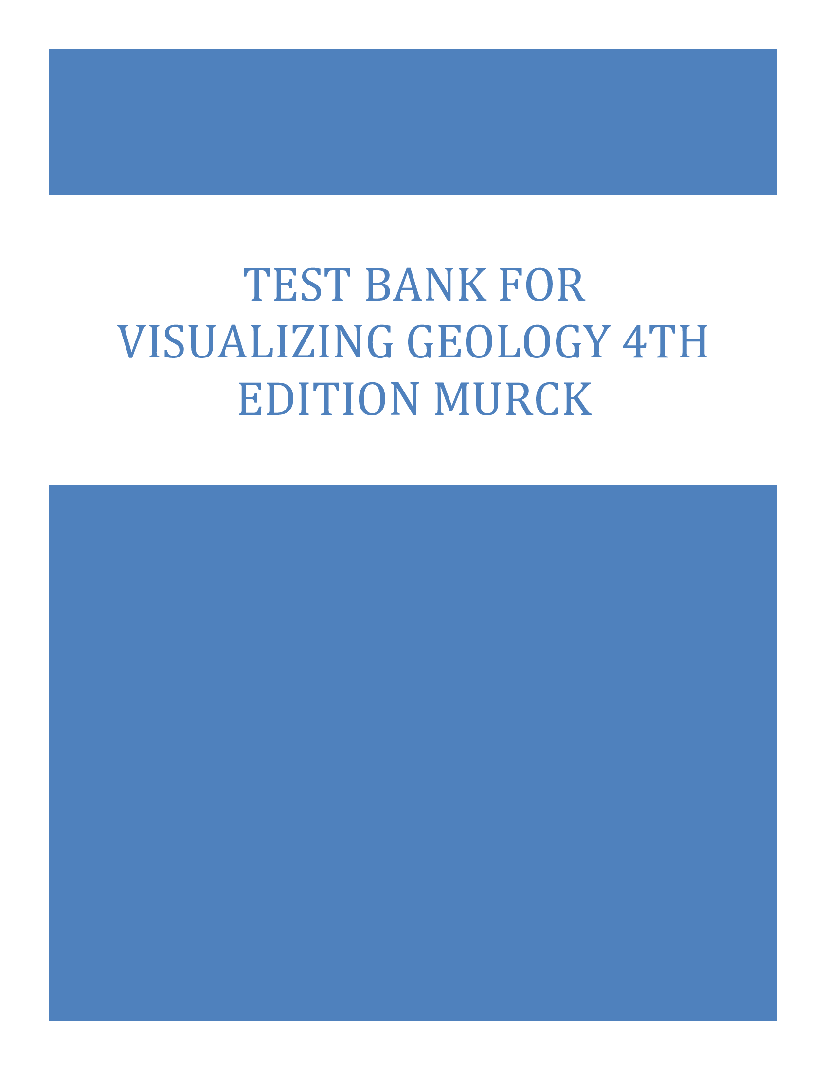 Test Bank For Visualizing Geology 4th Edition Murck