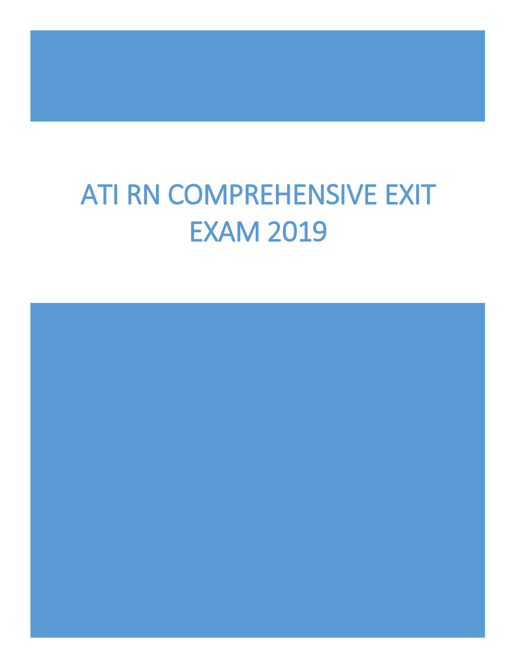 ATI RN COMPREHENSIVE EXIT EXAM 2019