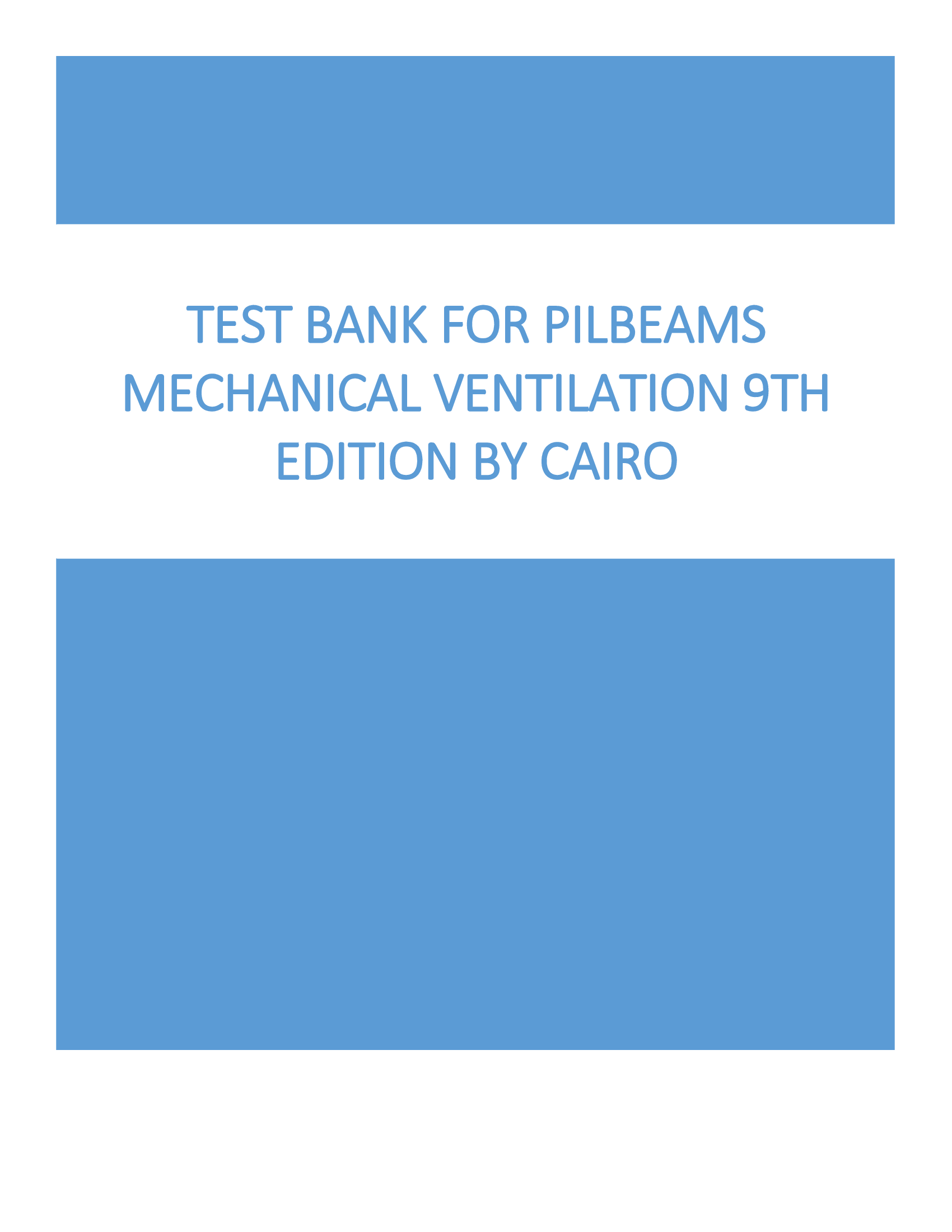 Test Bank for Pilbeams Mechanical Ventilation 9th Edition by Cairo