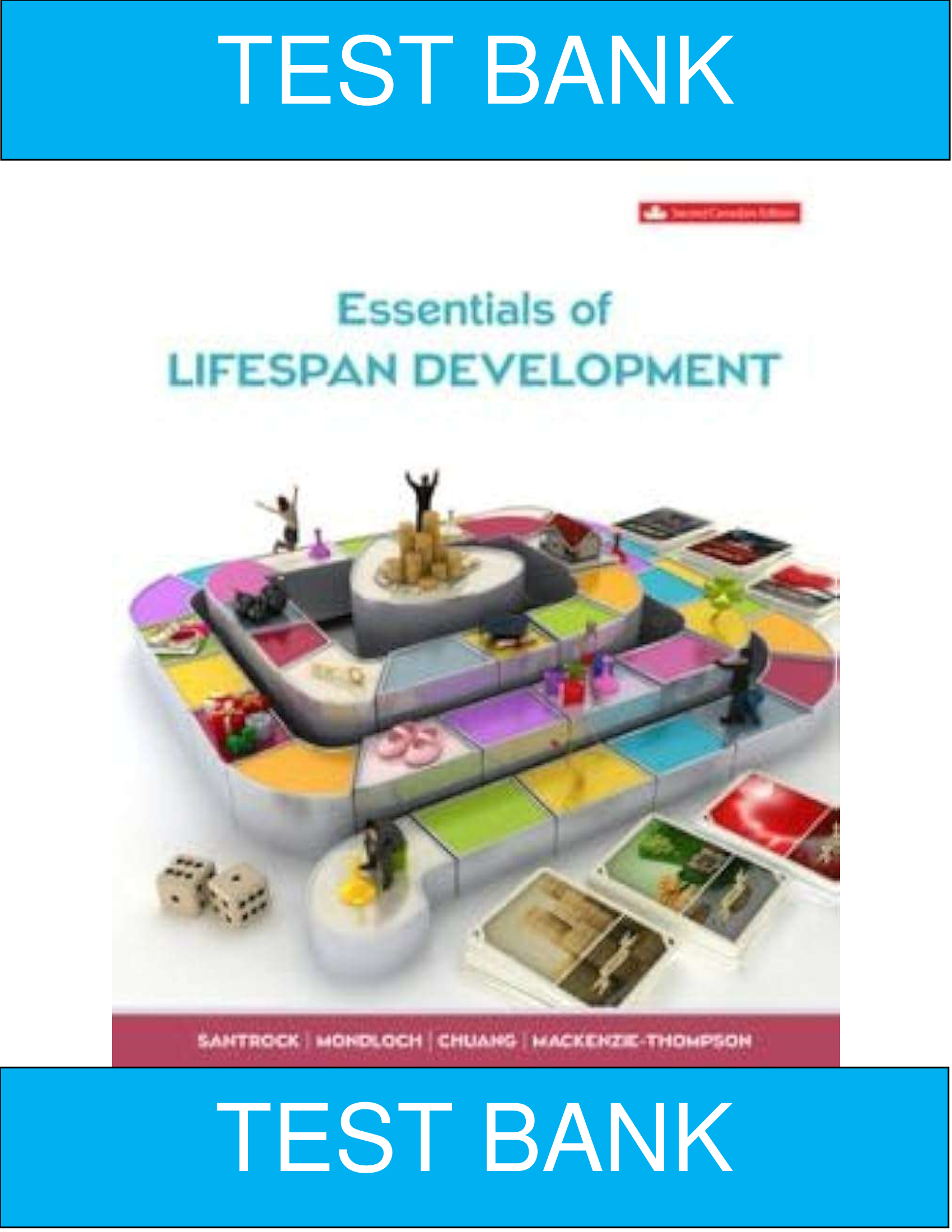 Test Bank for Essentials of Lifespan Development 2nd Canadian Edition By John Santrock, Catherine Mondloch, Susan Chuang