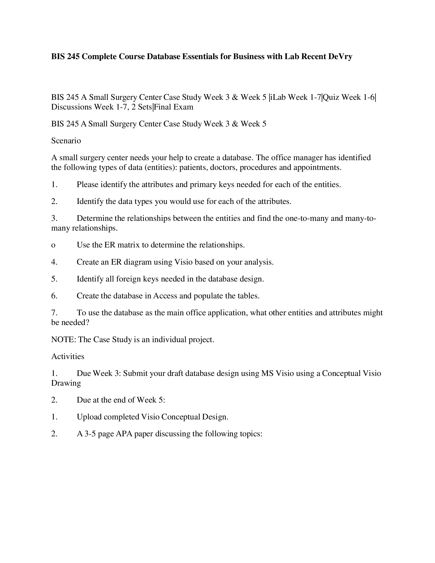 BIS 245 Case Study Guide - Complete Course Database  Essentials for  Business with  Lab Recent DeVry 2024
