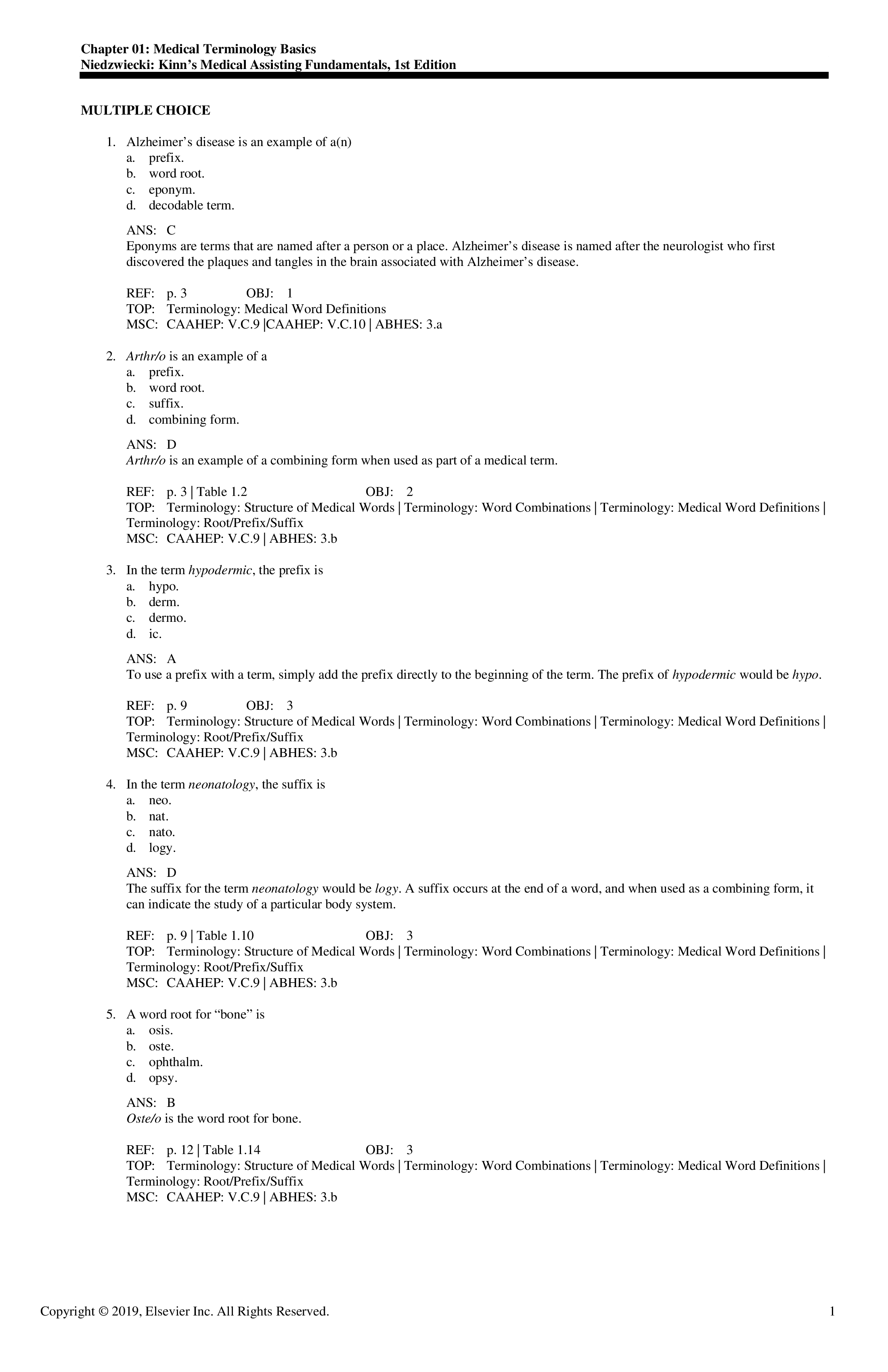 Test Bank for Kinns Medical Assisting Fundamentals 1st Edition by Niedzwiecki
