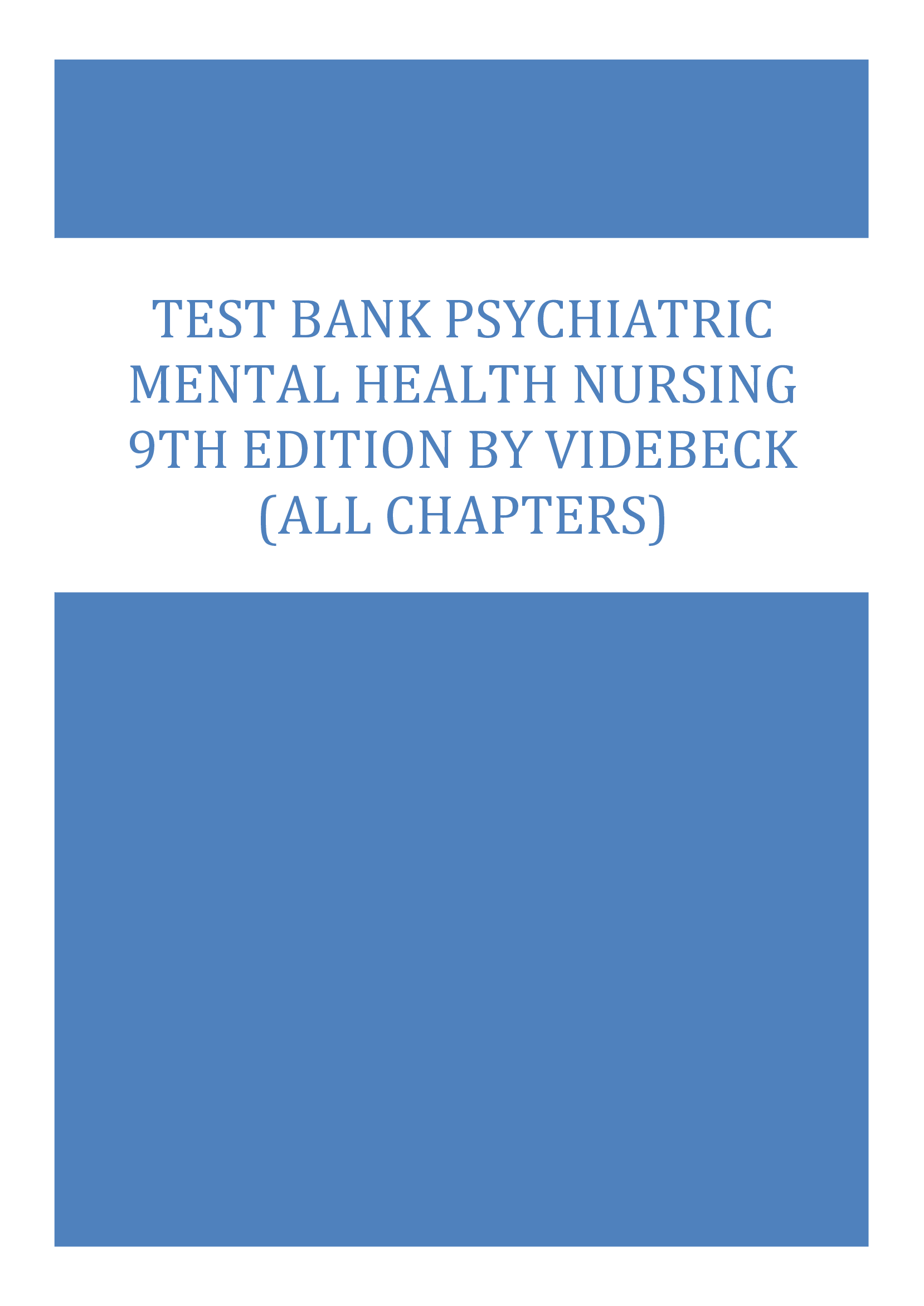 Test Bank Psychiatric Mental Health Nursing 9th Edition By Videbeck (All Chapters)