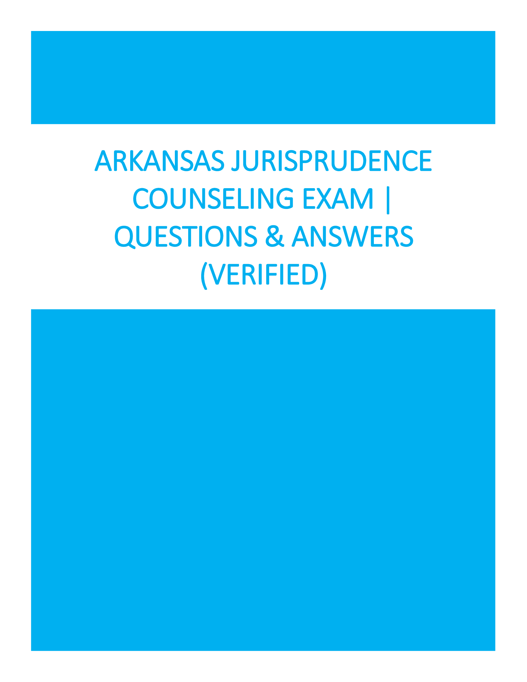 Arkansas State School Jurisprudence Counseling Comprehensive Exam with Answers 2026