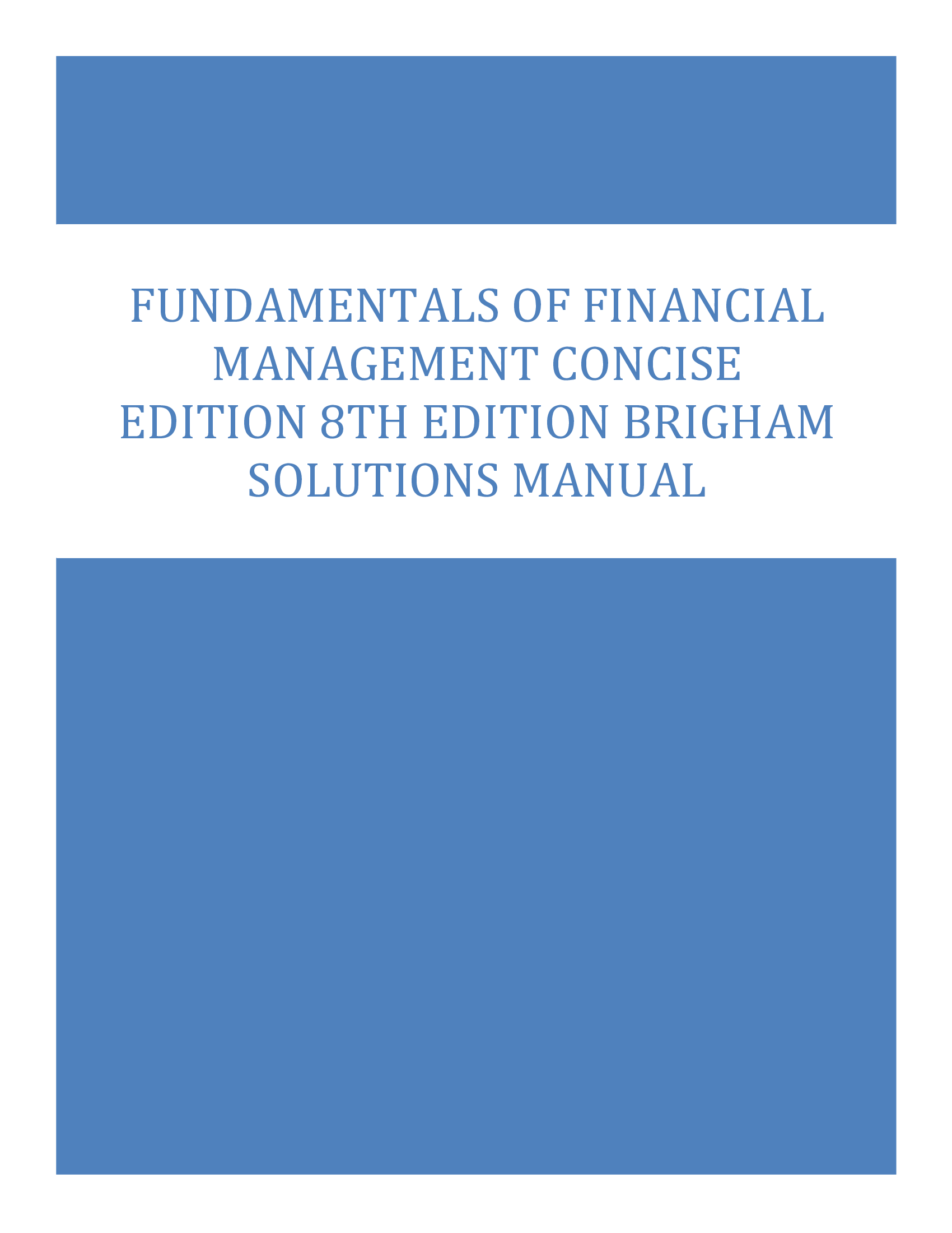 Fundamentals of Financial Management Concise Edition 8th Edition Brigham Solutions Manual