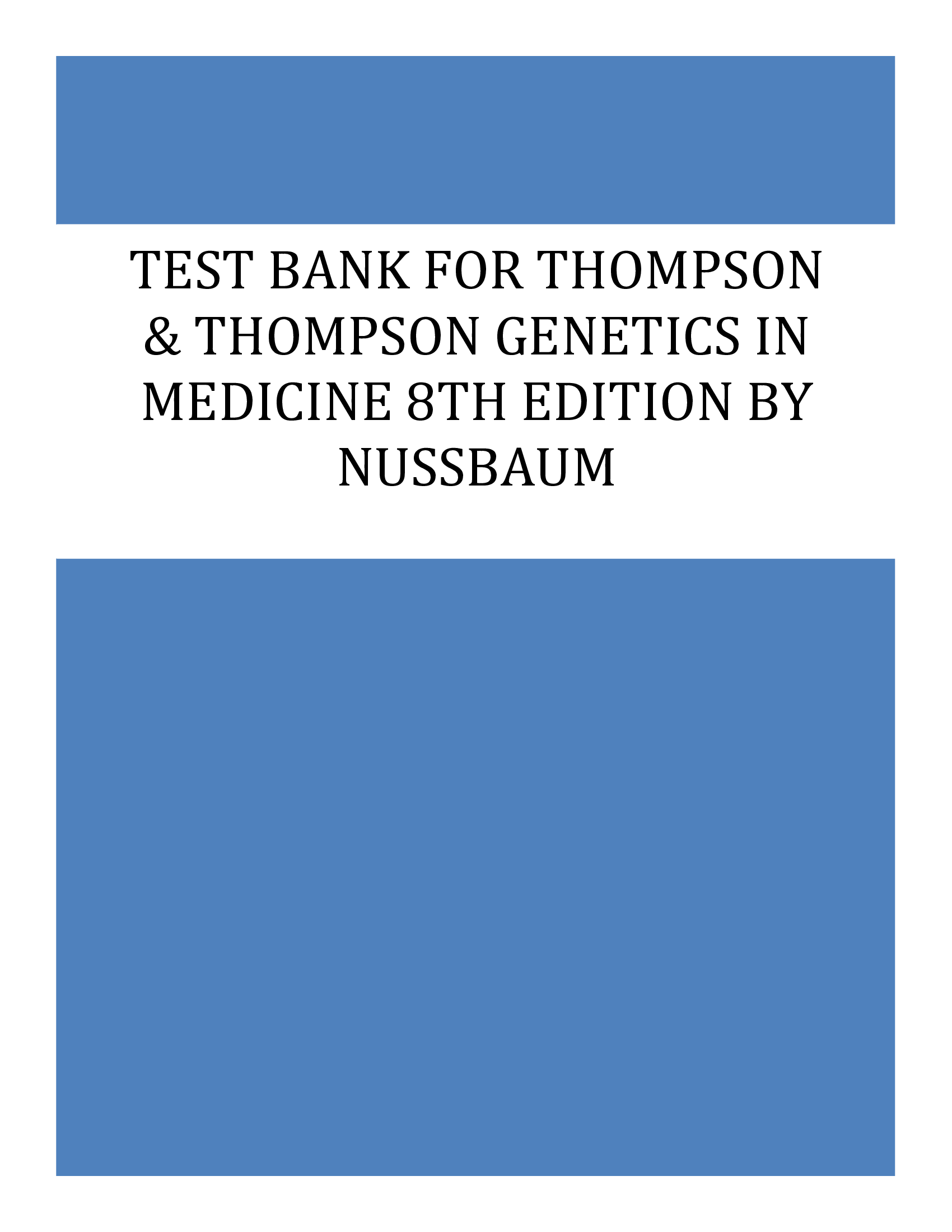Test Bank for Thompson & Thompson Genetics in Medicine 8th Edition By Nussbaum