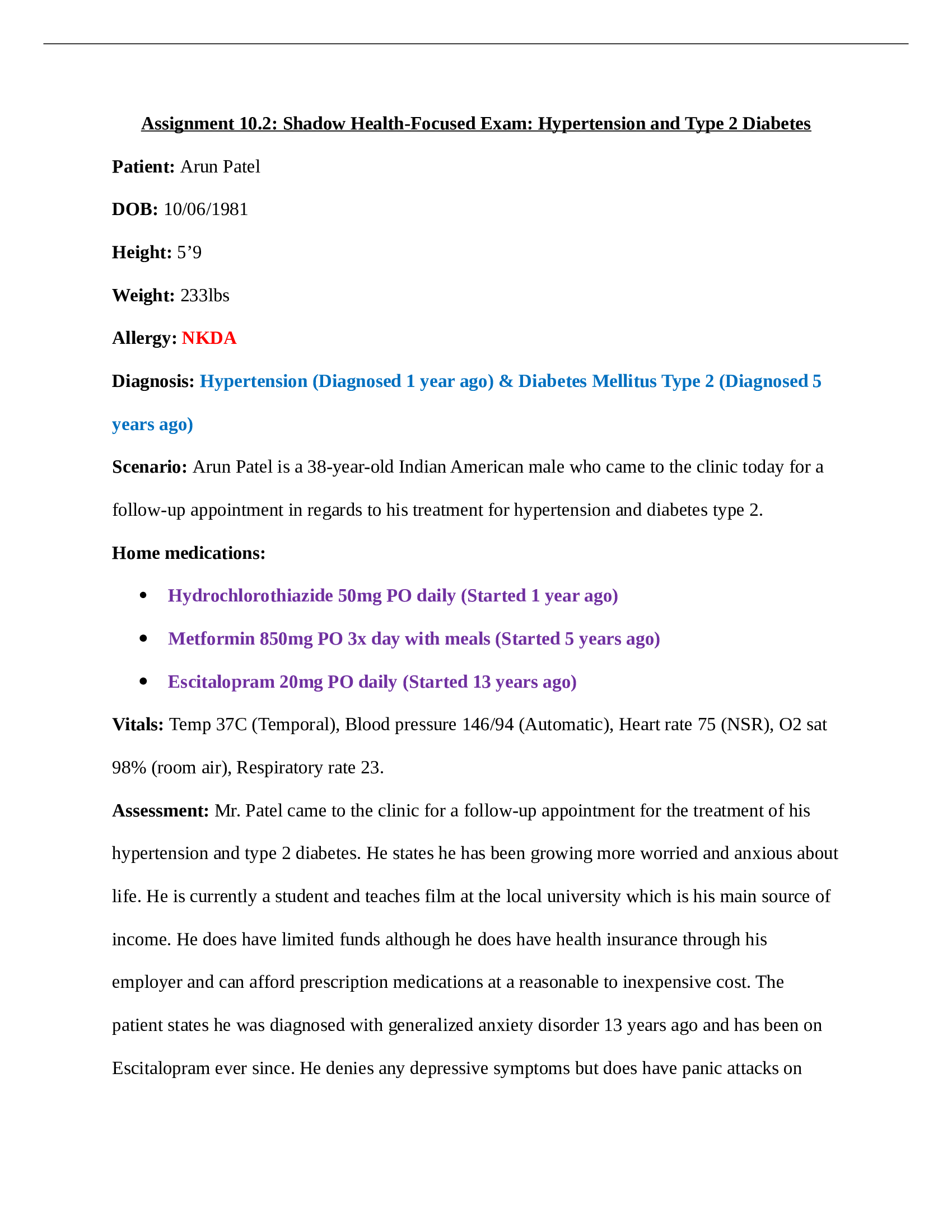 Assignment 10.2, Arun Patel Shadow Health-Focused Exam, Hypertension and Type 2 Diabetes