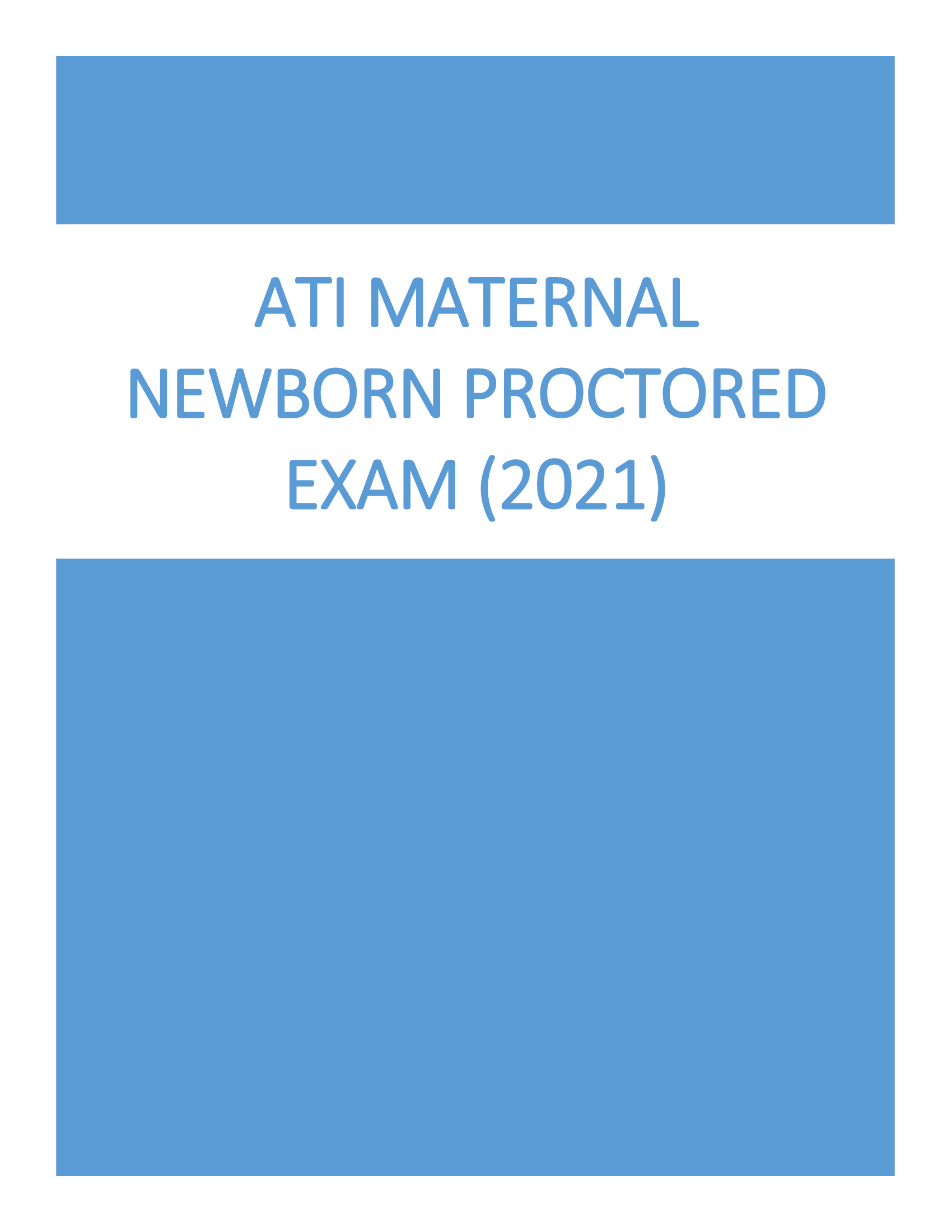 ATI Maternal Newborn Proctored Exam (2026) Download to get A