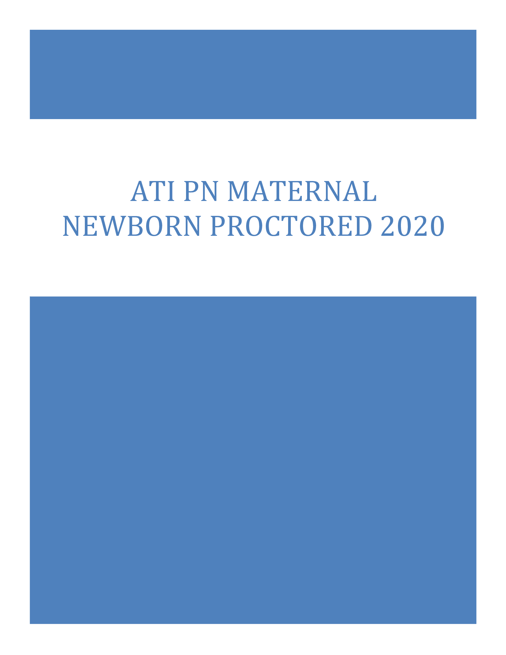 ATI PN Maternal Newborn proctored 2020