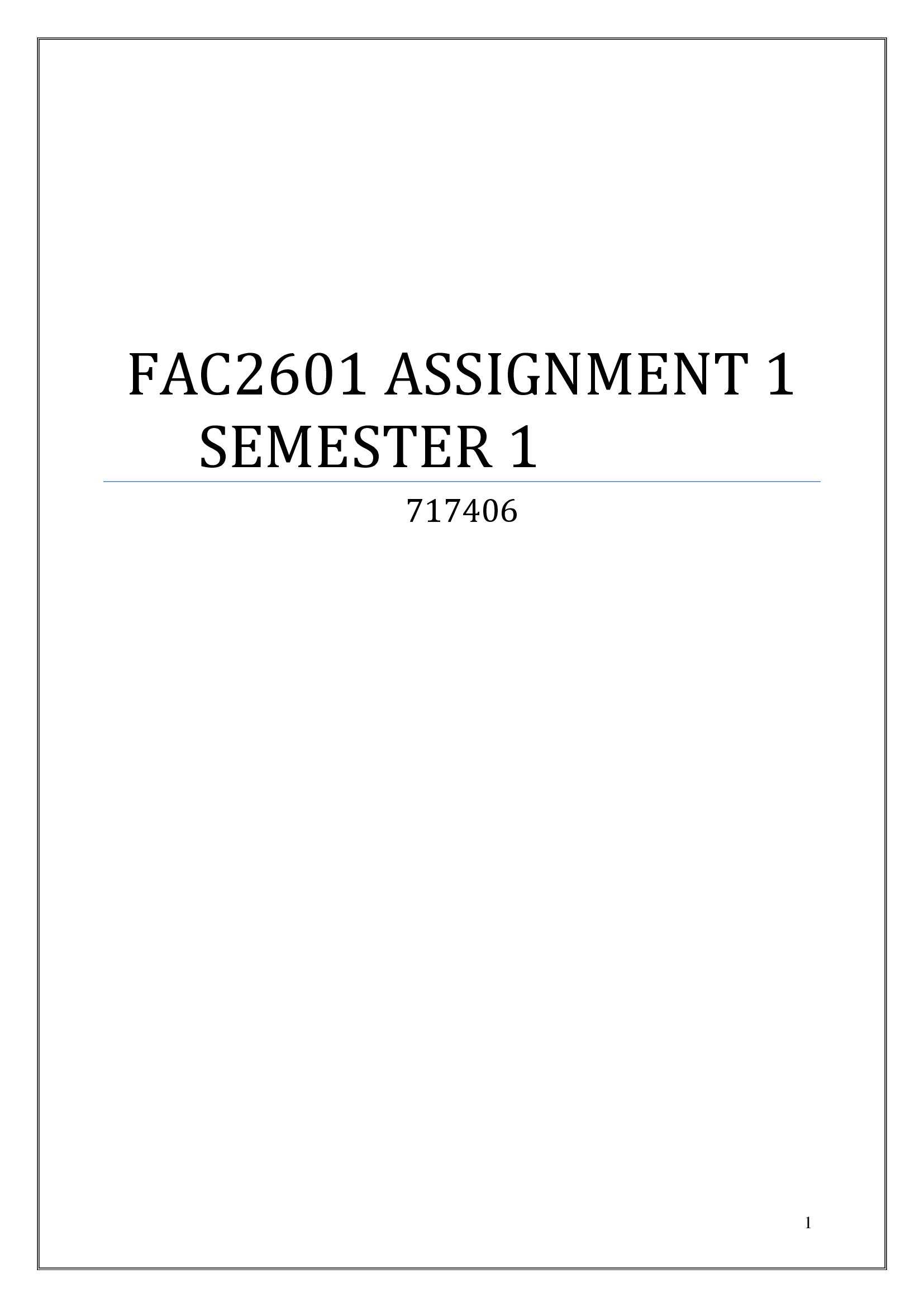 FAC2601 ASSIGNMENT 1 SEMESTER 1 QUESTIONS AND ANSWERS
