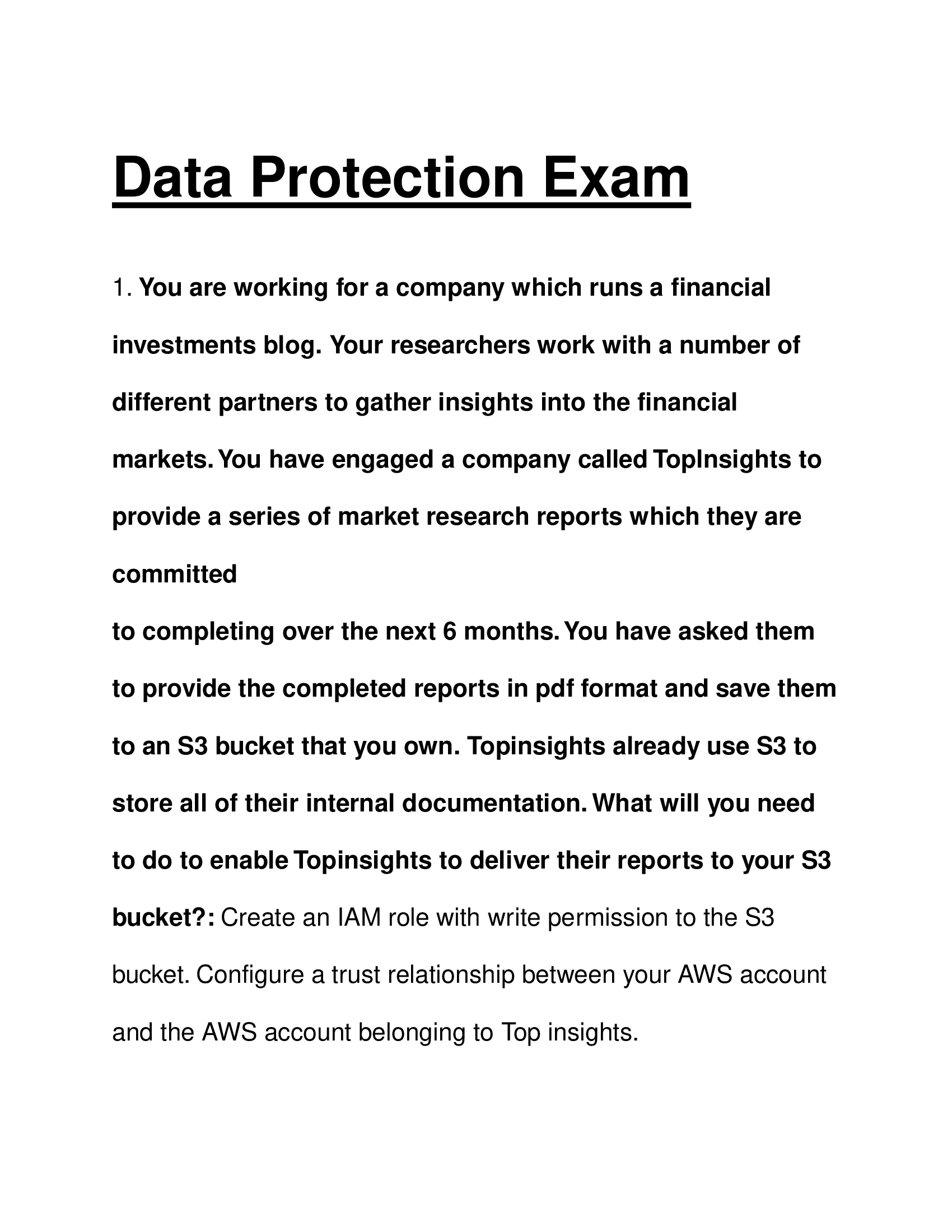 Data Protection Exam Answers– AWS Security and Encryption – Key Management and Compliance Scenarios
