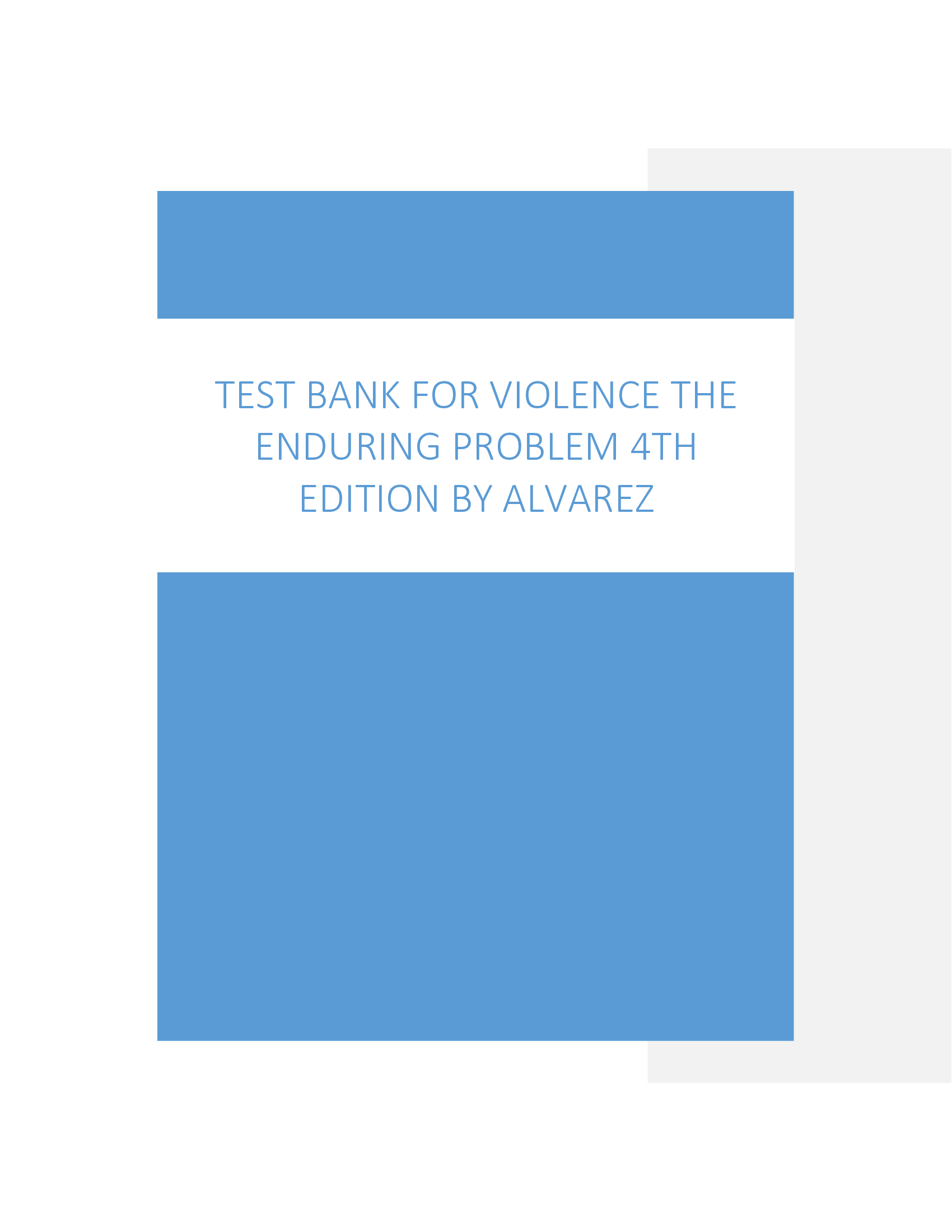 Test Bank for Violence The Enduring Problem 4th Edition by Alvarez
