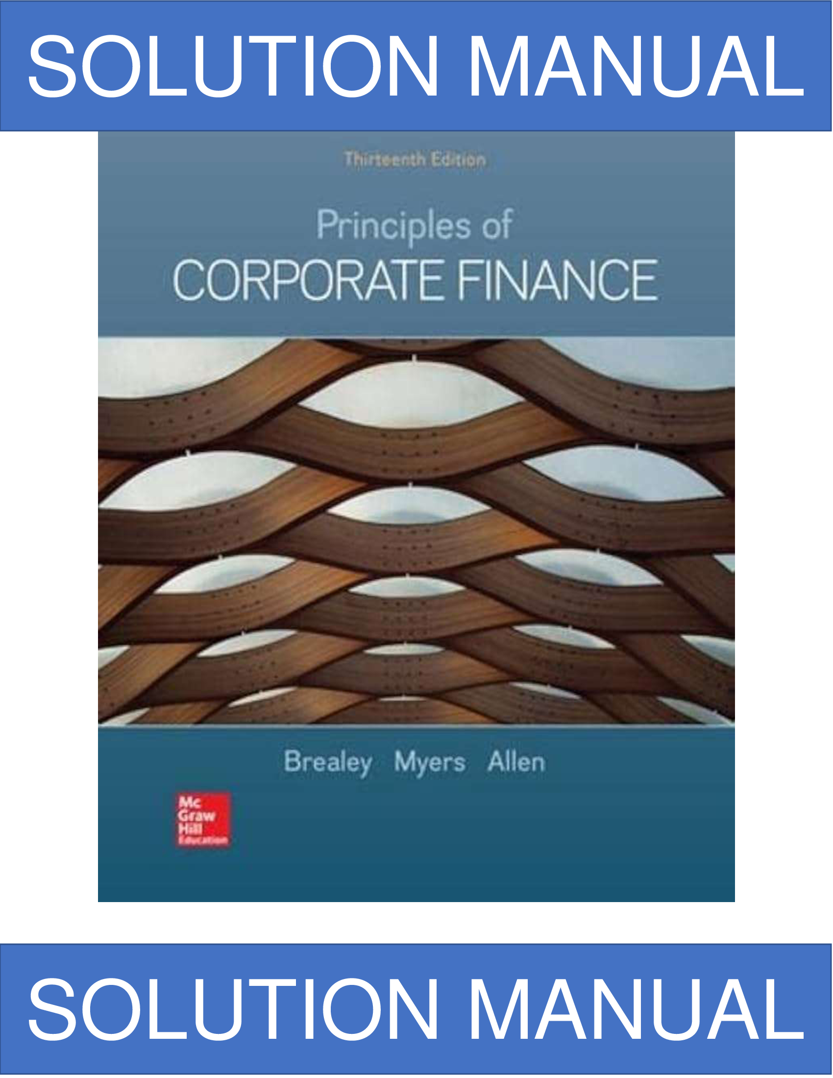 Solution Manual for Principles of Corporate Finance 13th by Brealey