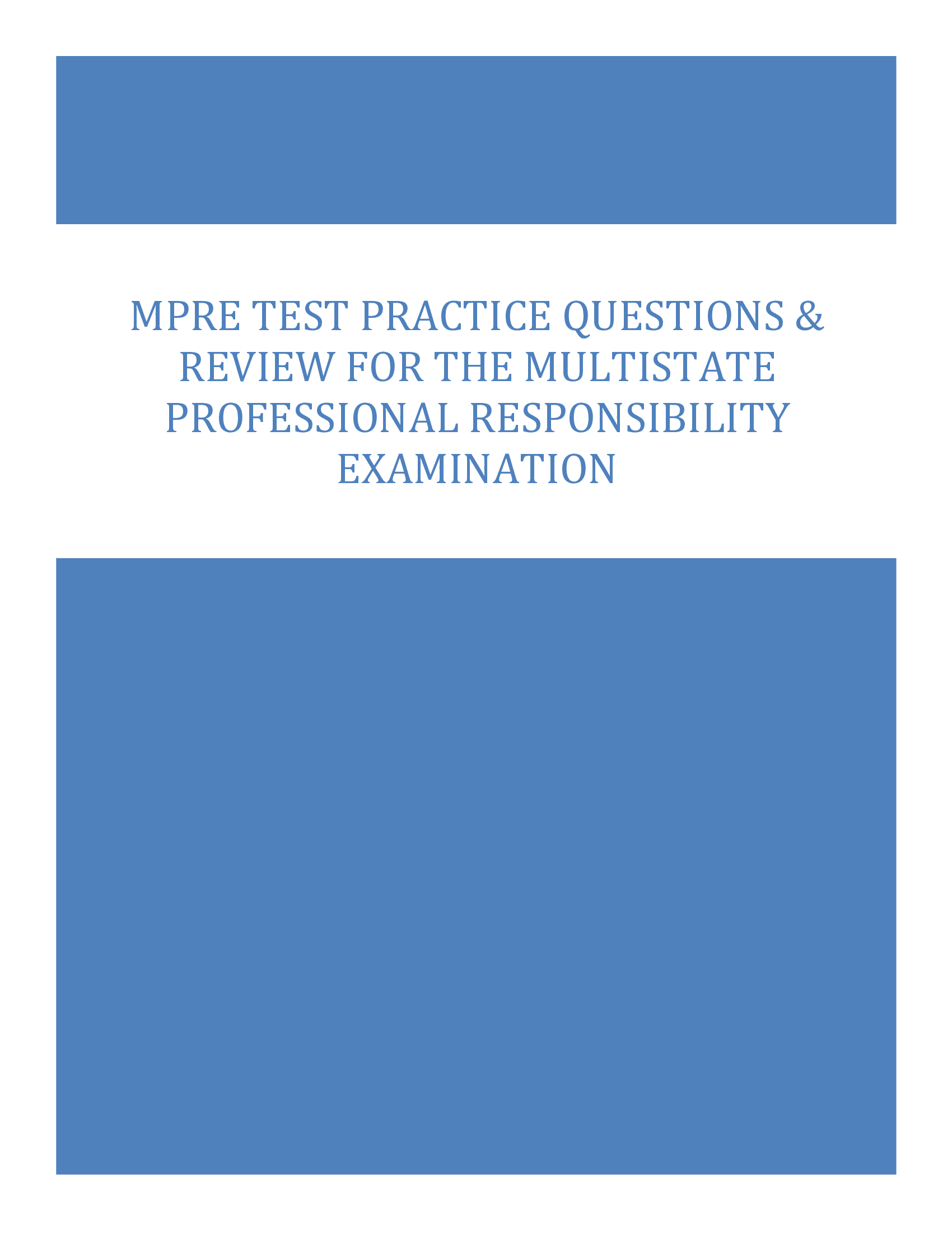 MPRE Test Practice Questions & Review for the Multistate Professional Responsibility Examination