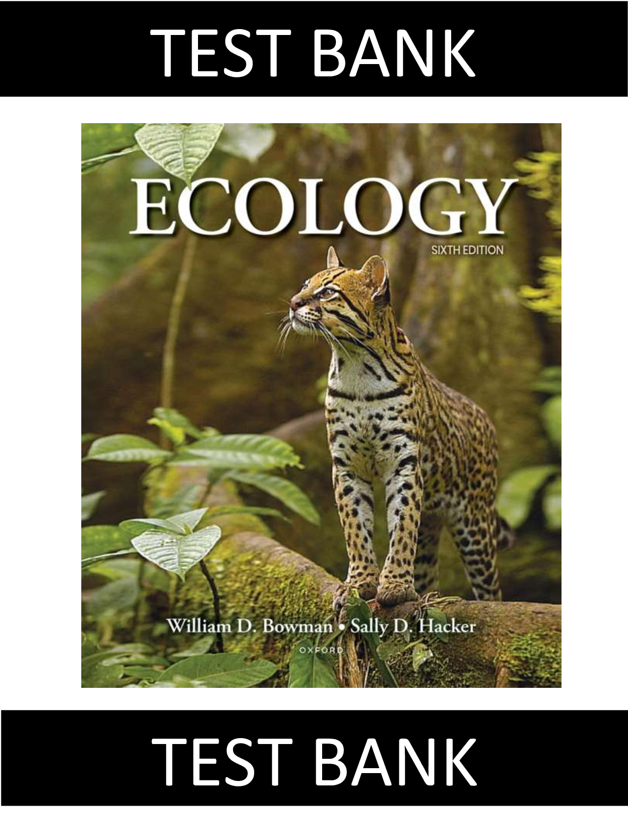 FULL 2026: Test Bank for Ecology 6th Edition by Bowman & Hacker | All Chapters