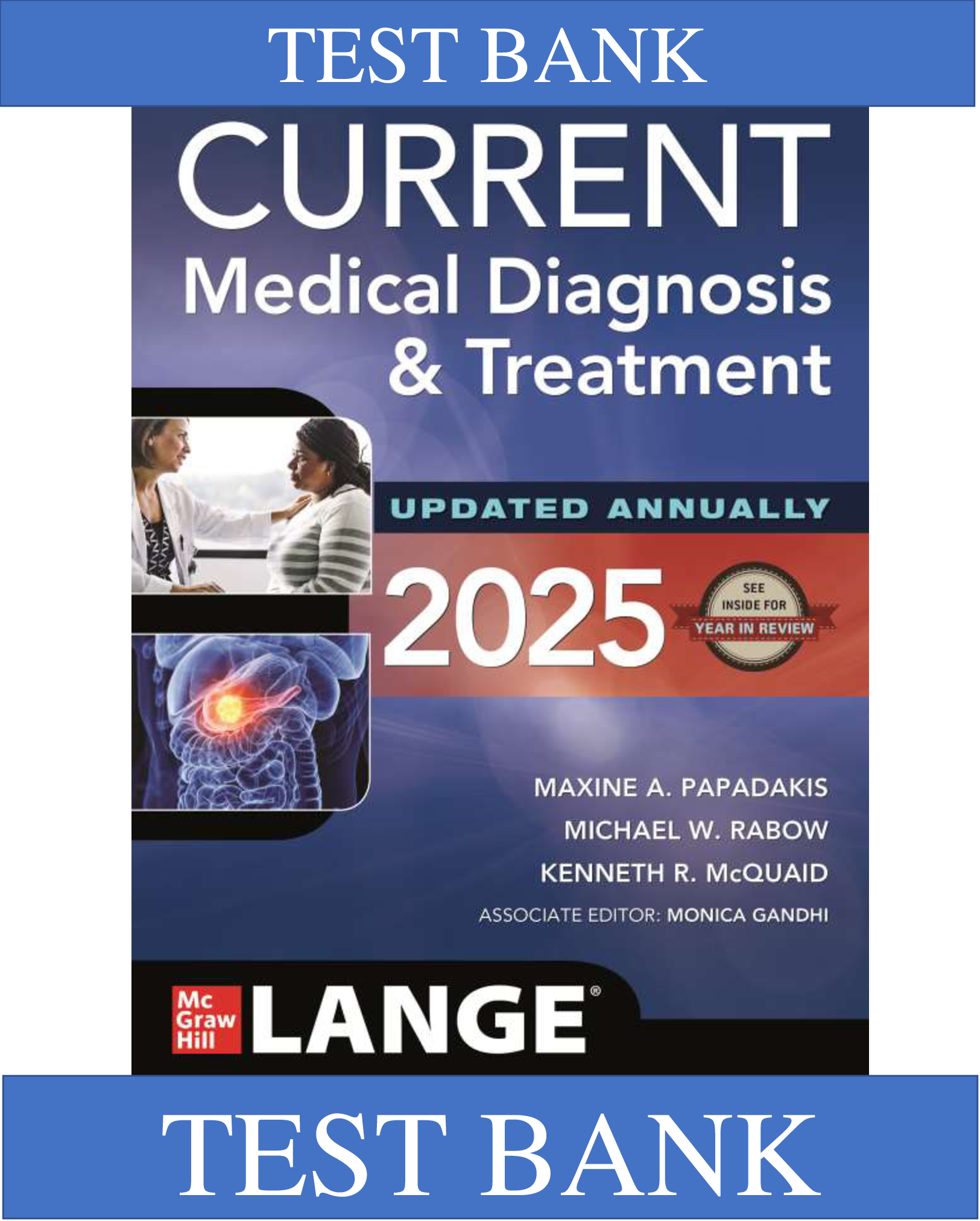 Test Bank for CURRENT Medical Diagnosis and Treatment 2026, 64th Edition | Maxine A. Papadakis