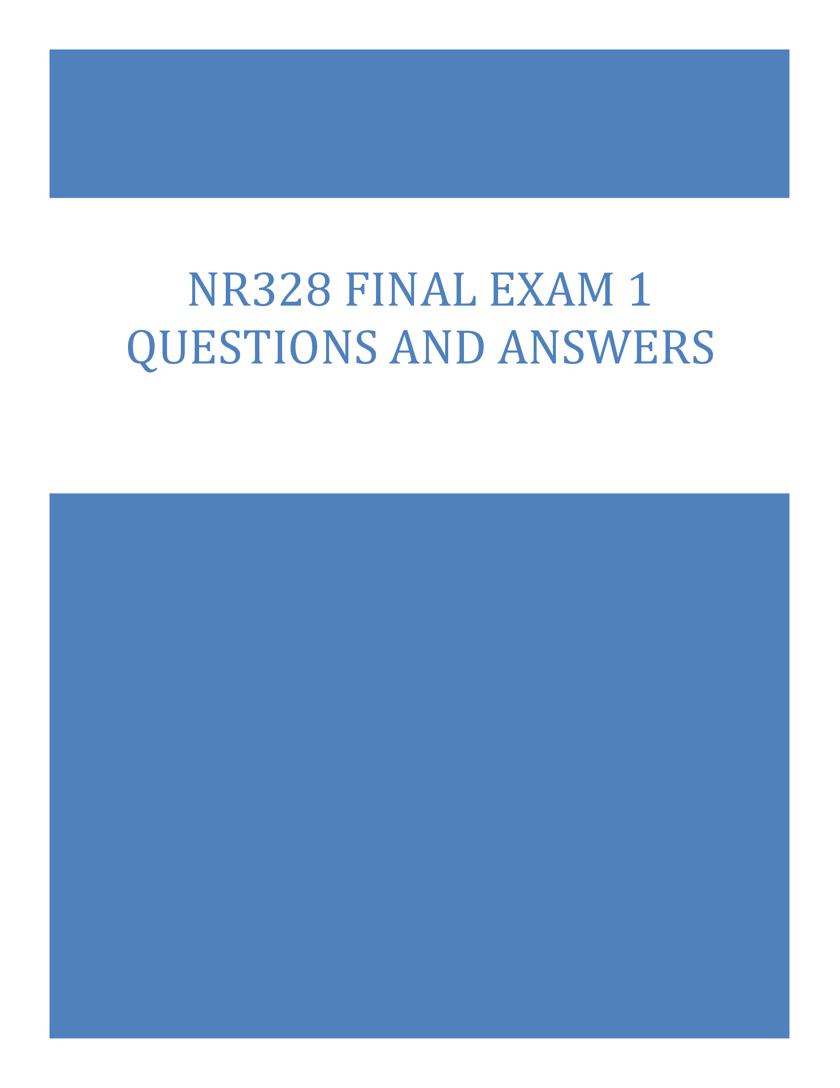 NR328 Final Exam 1 Questions and Answers 2026