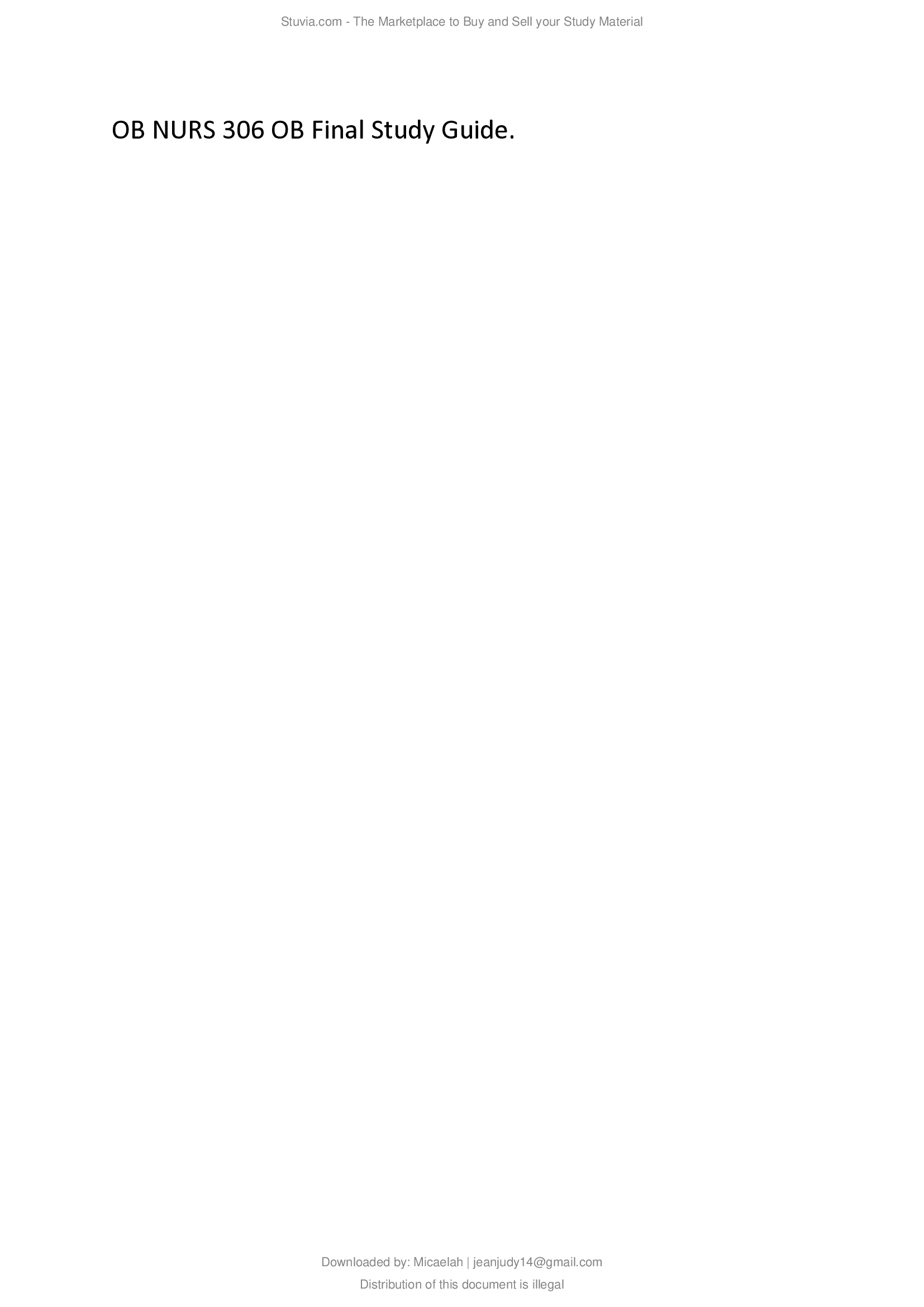 OB NURS 306 OB Final Study Guide 2021