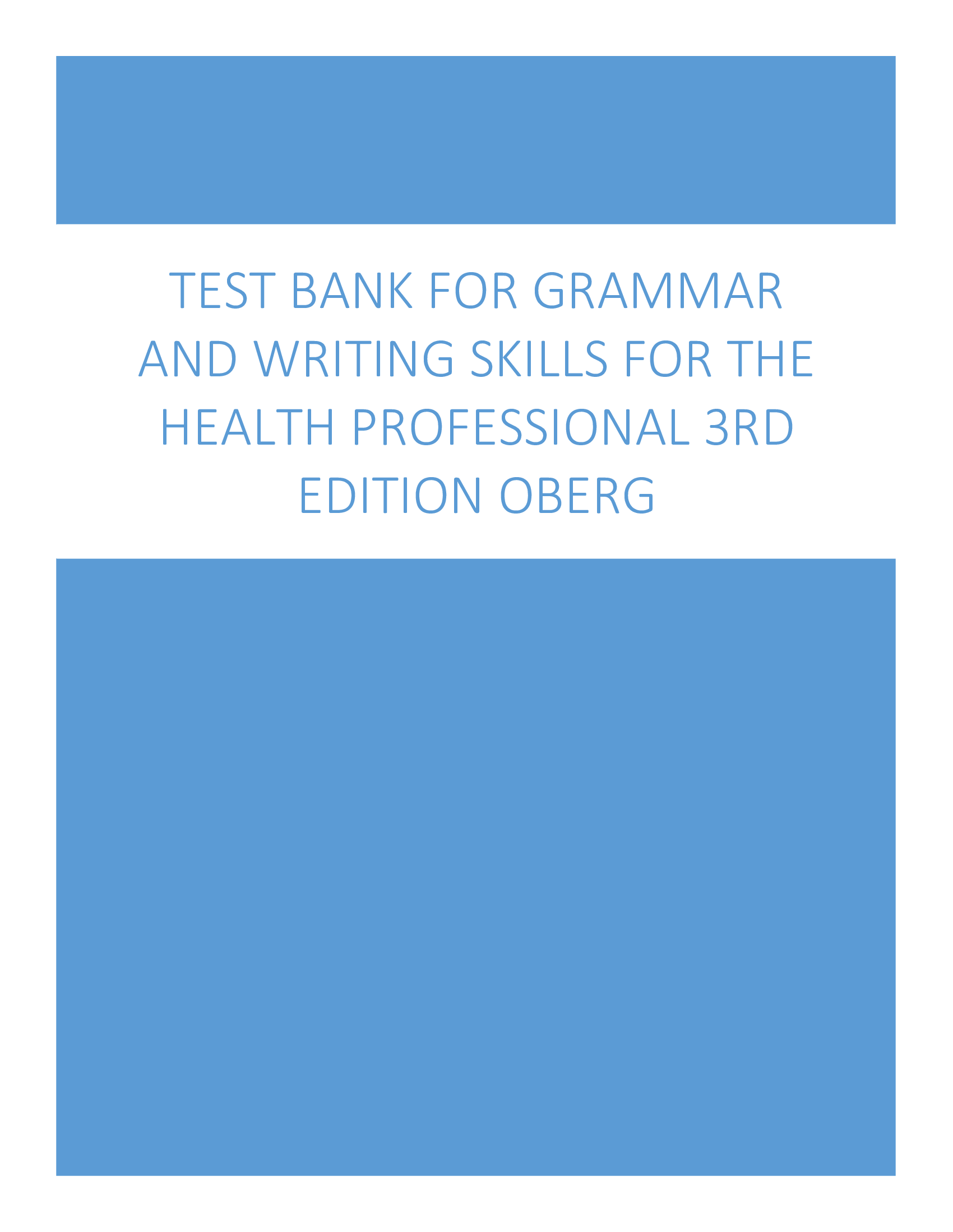 Test Bank For Grammar and Writing Skills for the Health Professional 3rd Edition Oberg