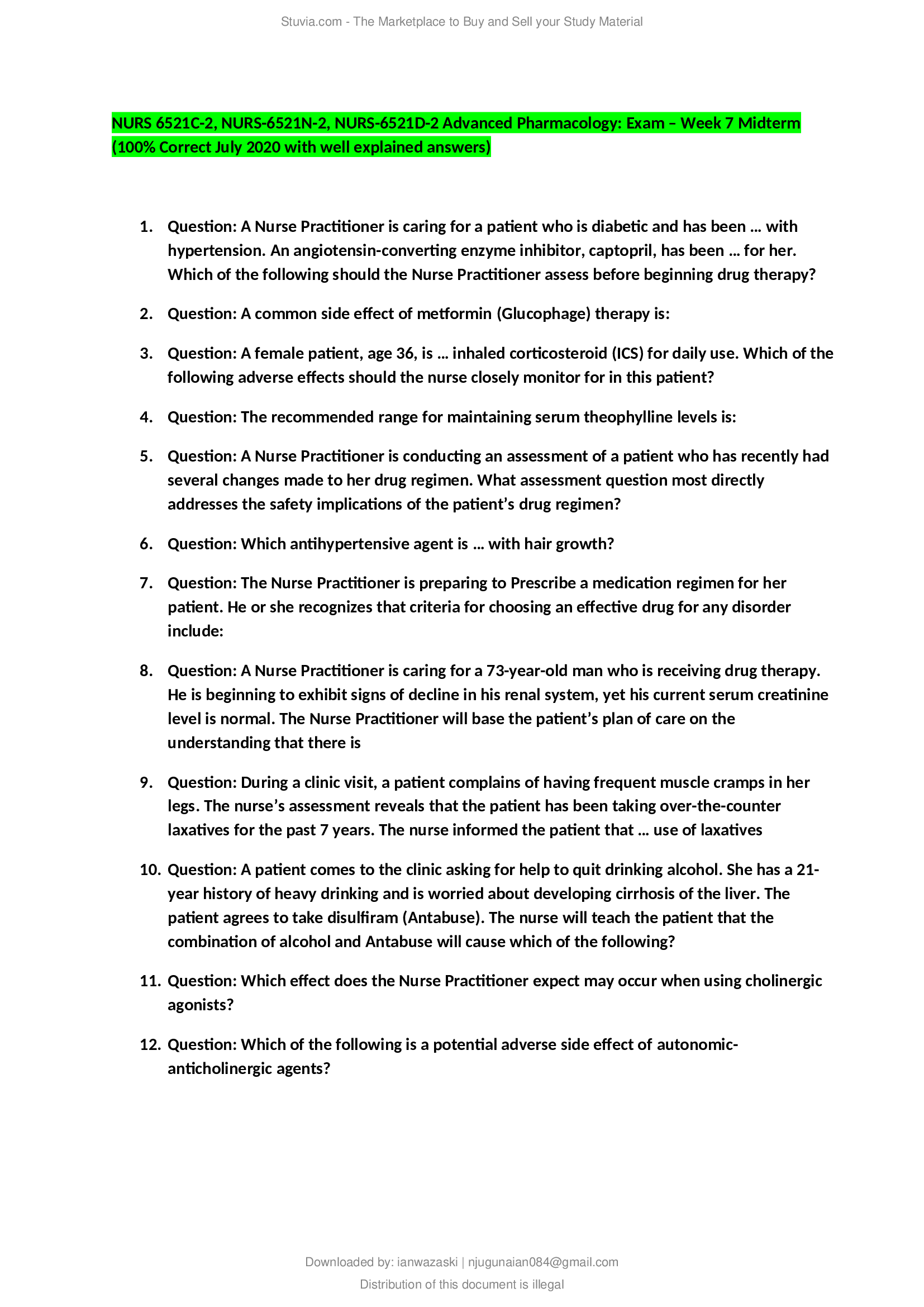NURS 6521C-2, NURS-6521N-2, NURS-6521D-2 Advanced Pharmacology; Exam – Week 7 Midterm (100% Correct July 2020 with well explained answers)