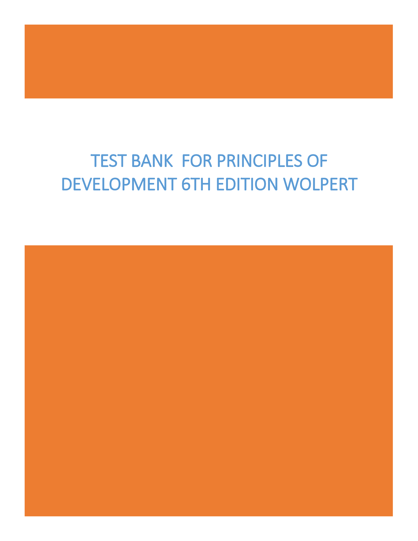 Test Bank For Principles Of Development 6th Edition By Wolpert