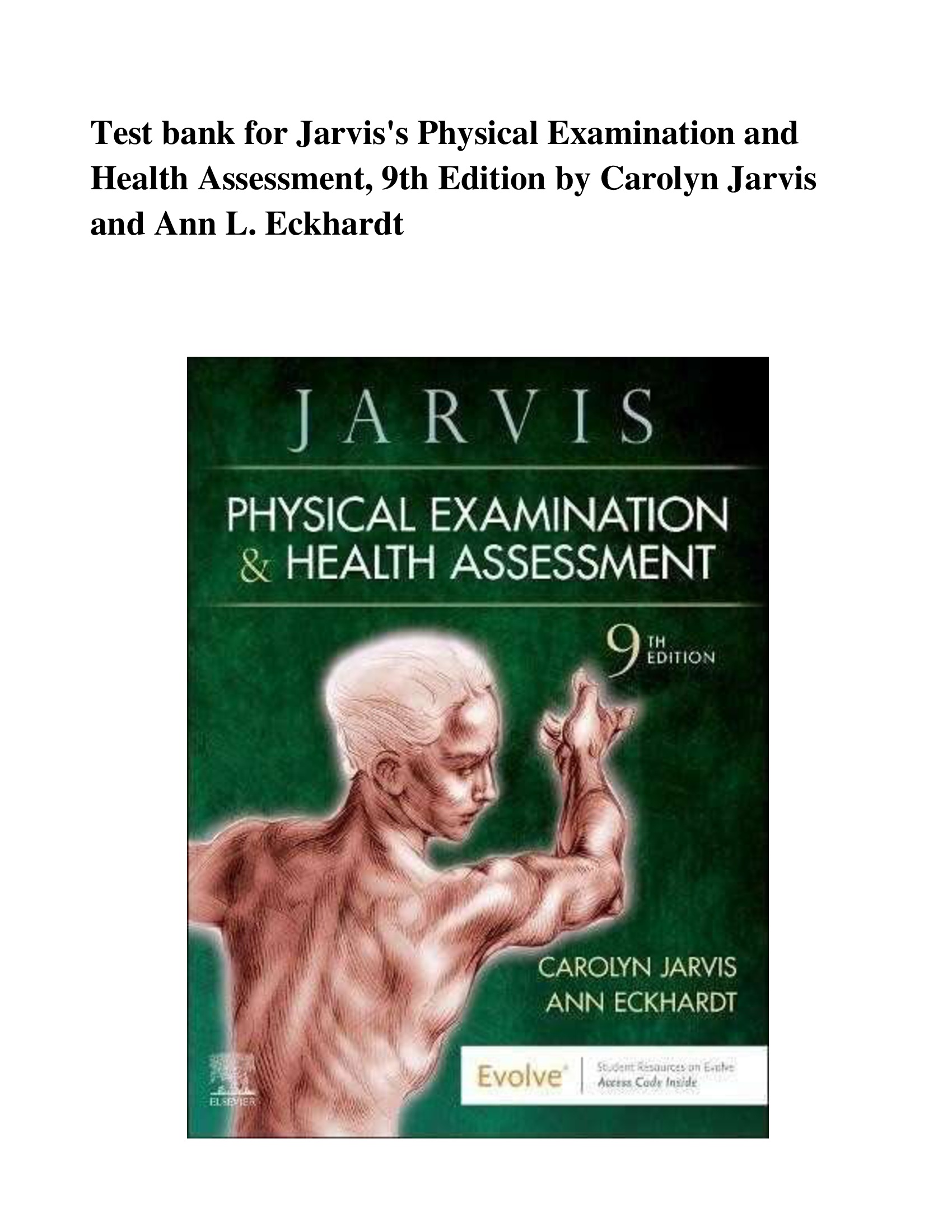 Test bank for Physical Examination and Health Assessment 9th Edition by by Carolyn Jarvis and Ann L. Eckhardt ISBN: 9780323809849 All Chapters 1-32