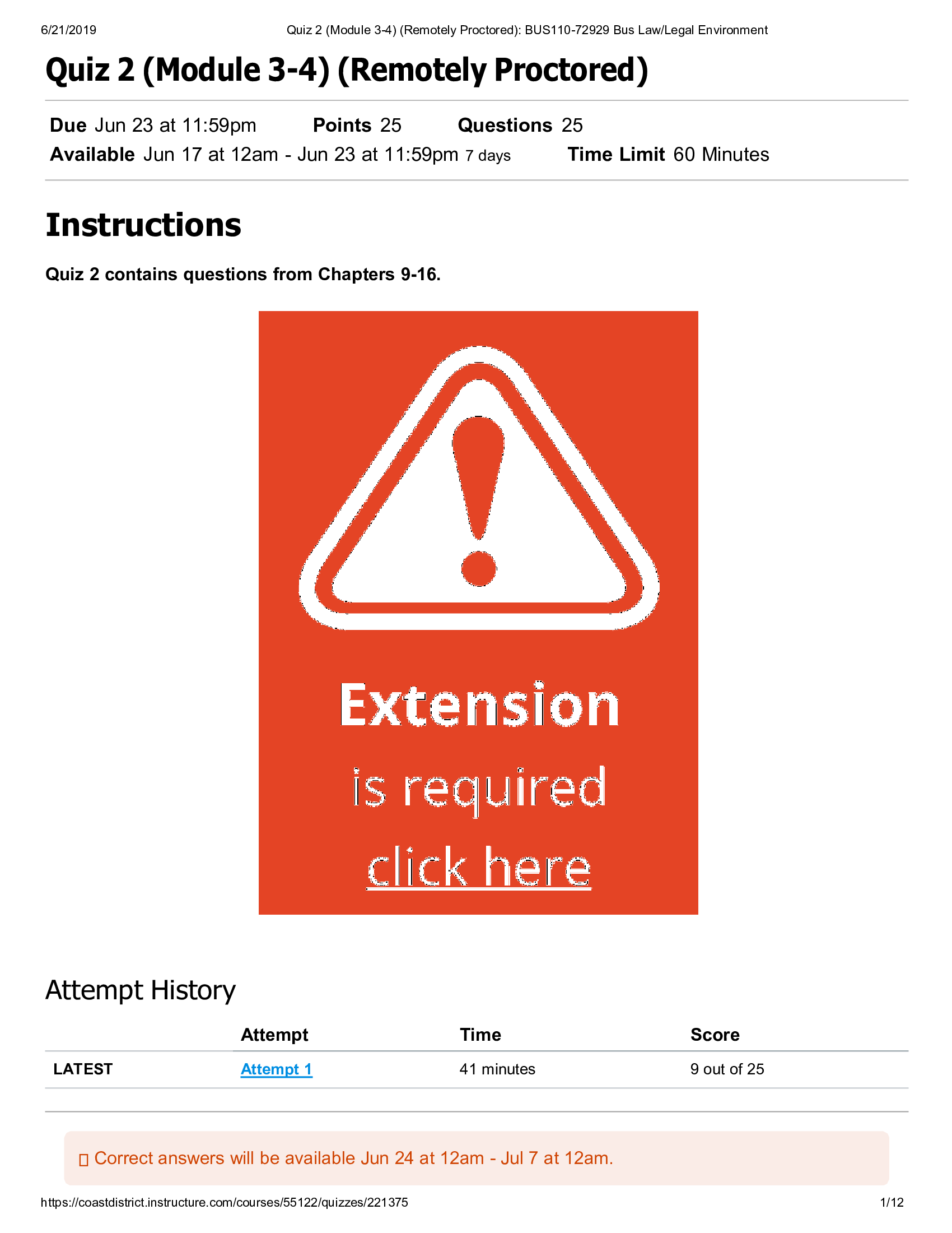 Quiz 2 (Module 3-4) (Remotely Proctored) BUS110-72929 Bus Law Legal Environment