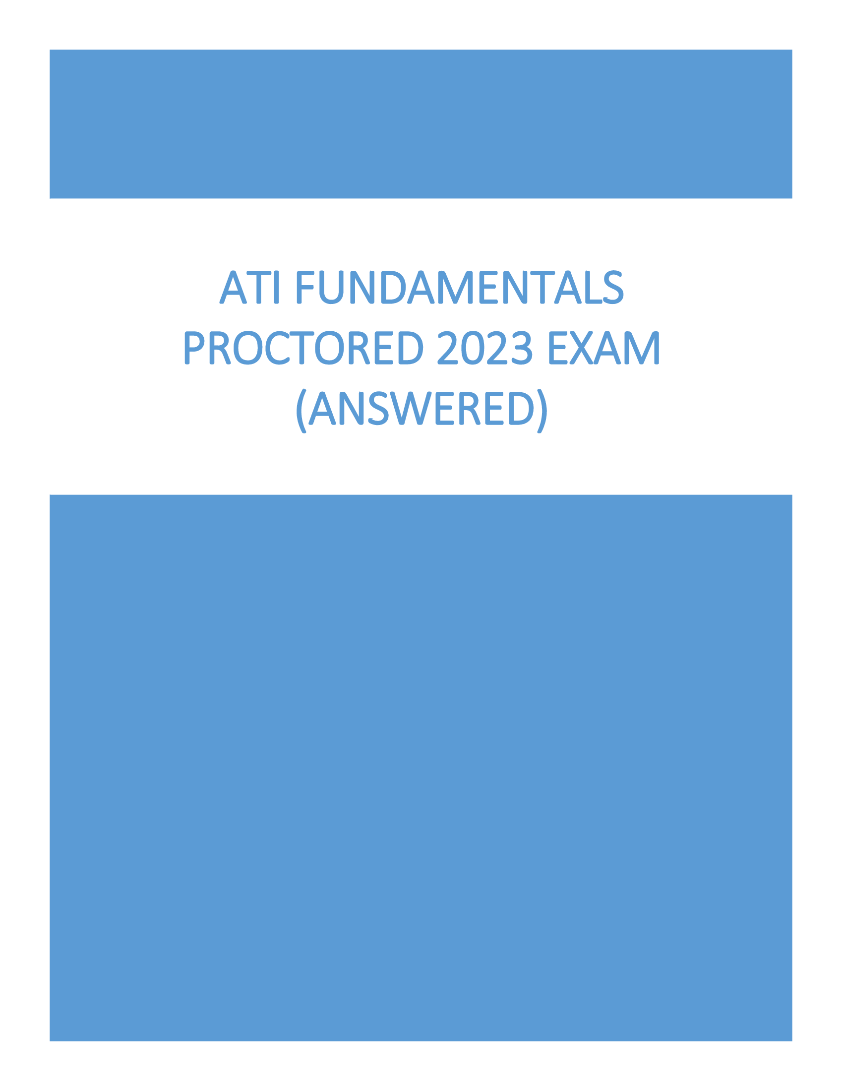 ATI Fundamentals Proctored Exam (Answered)