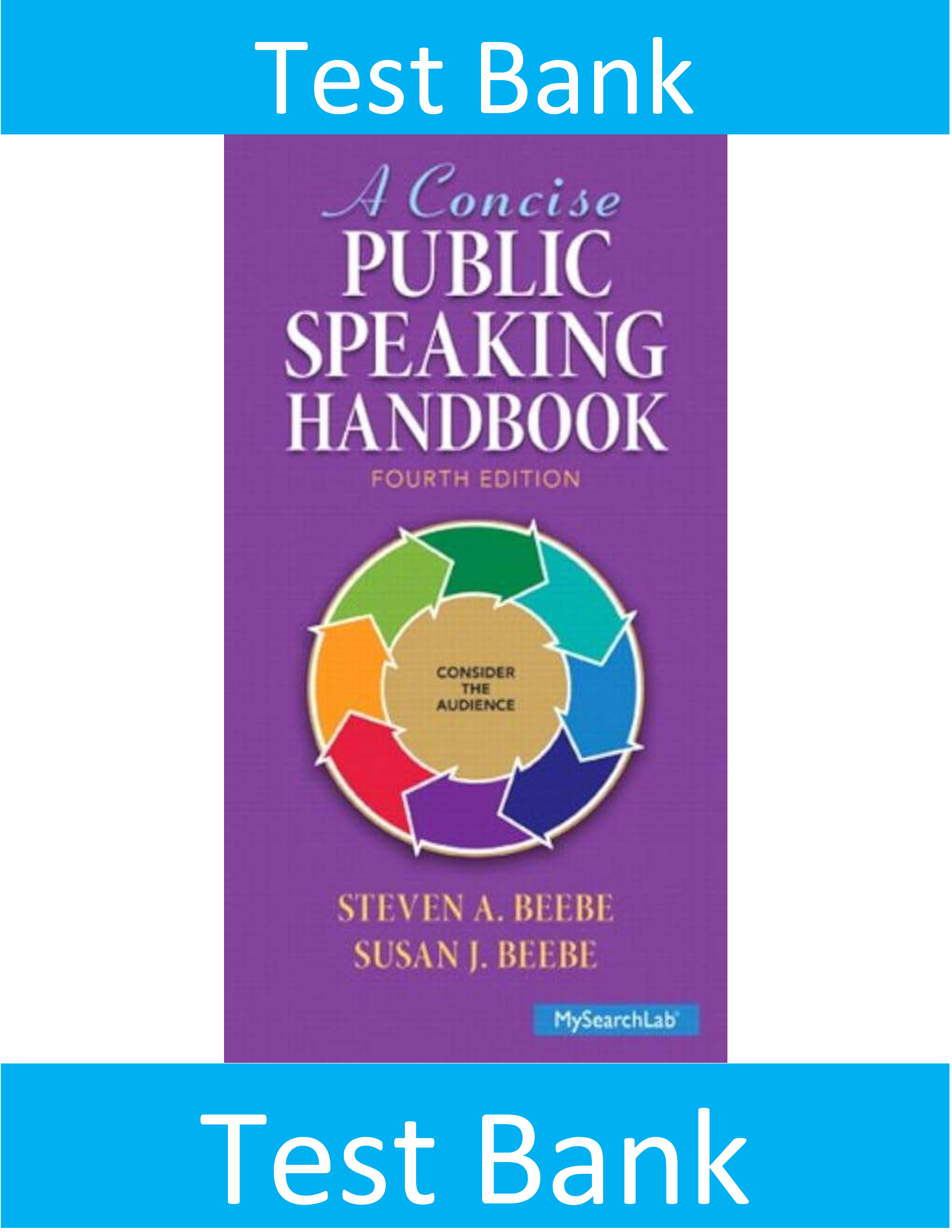 Test Bank for A Concise Public Speaking Handbook 4th Edition Beebe