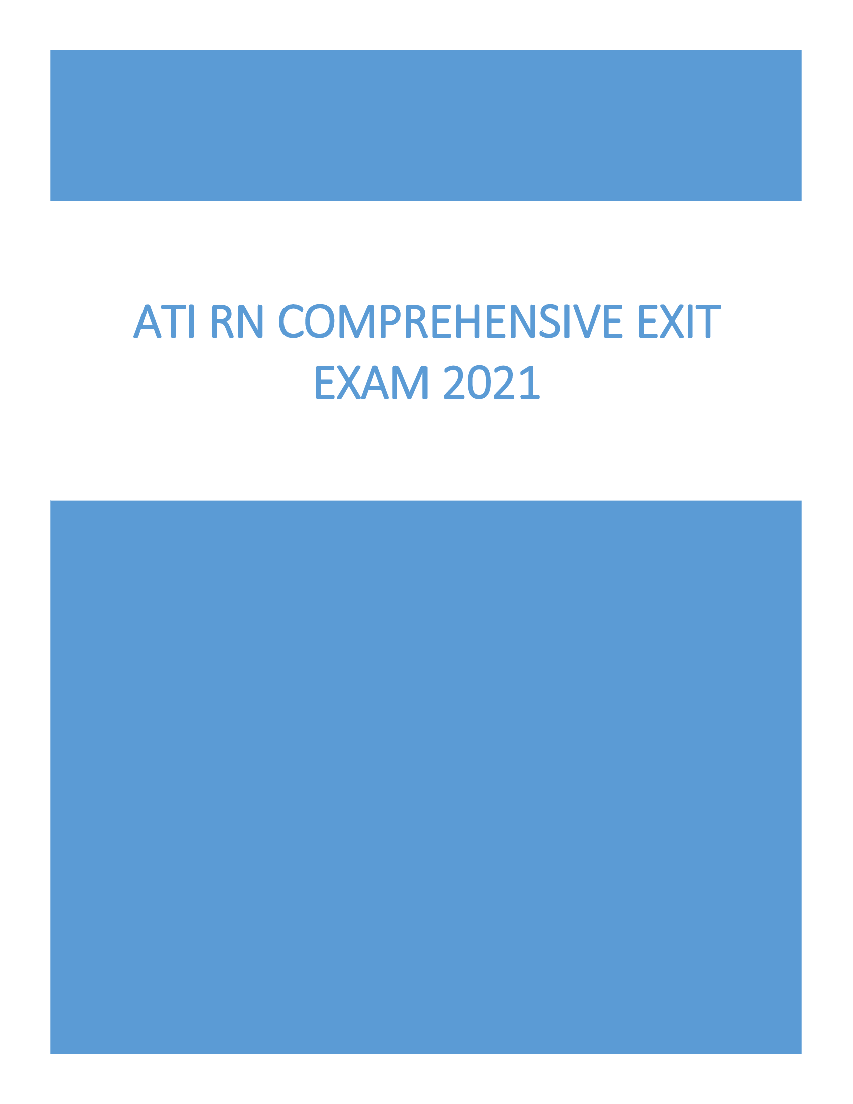 ATI RN COMPREHENSIVE EXIT EXAM 2021