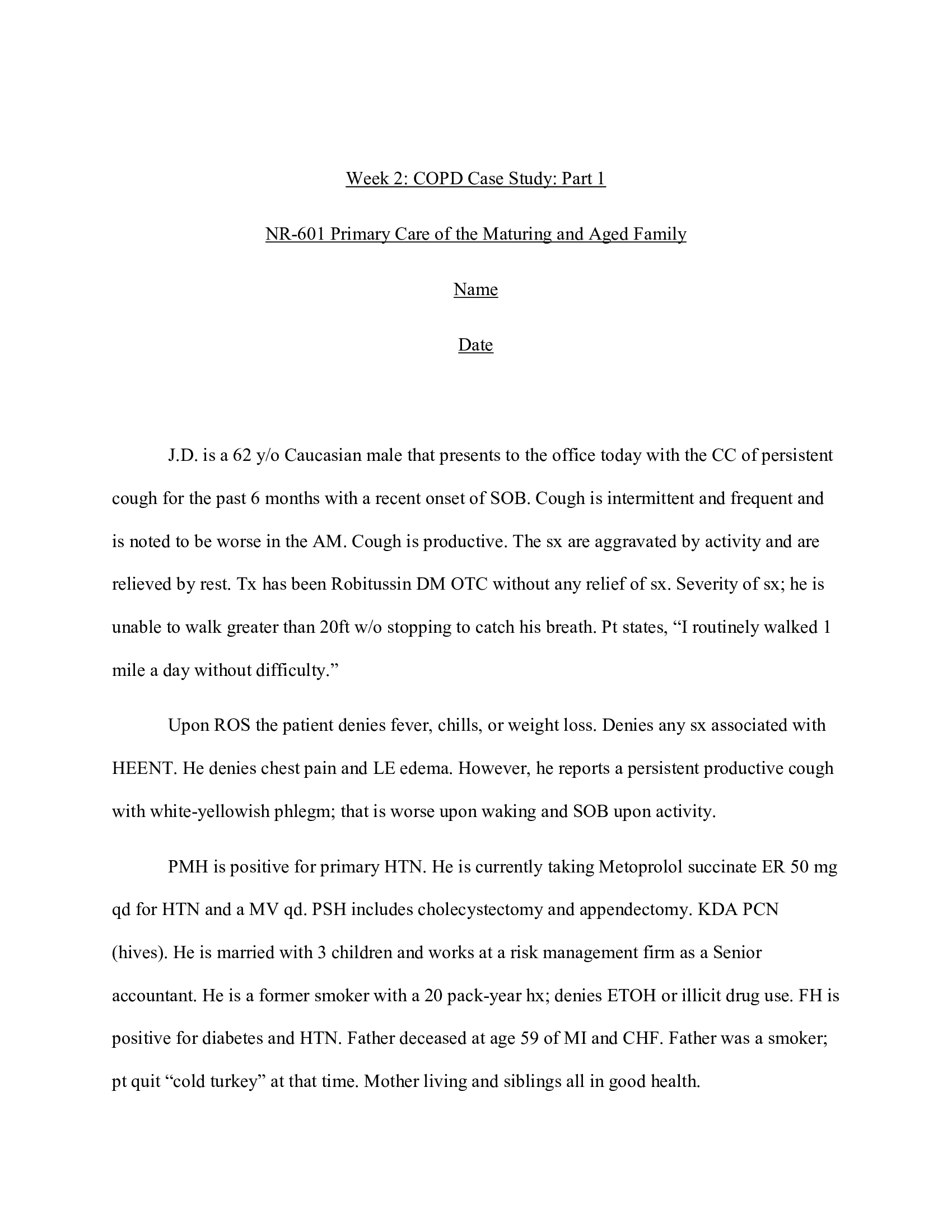 NR-601 Primary Care of the Maturing and Aged Family Week 2 COPD Case Study