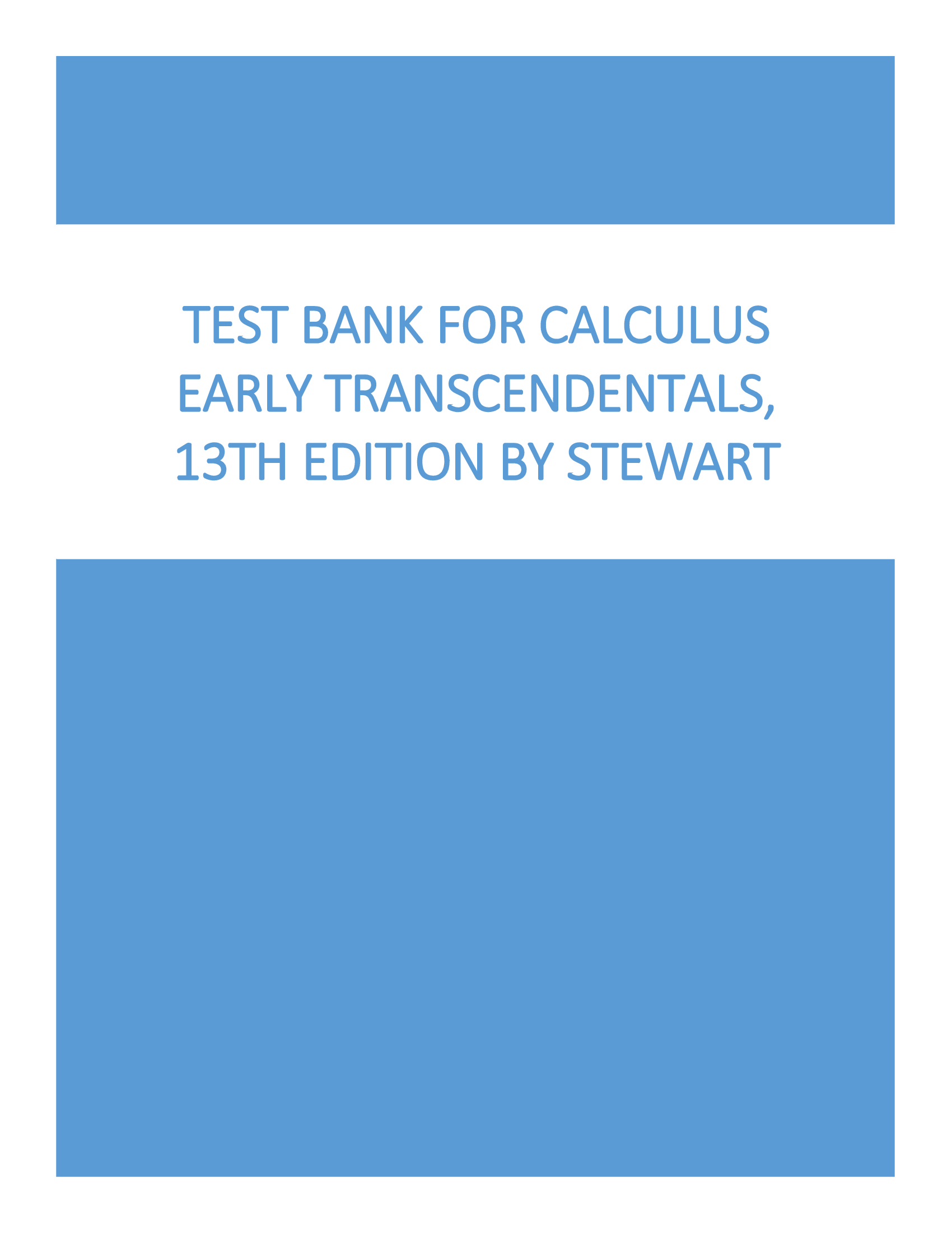 Test Bank for Calculus Early Transcendentals, 13th Edition By Stewart