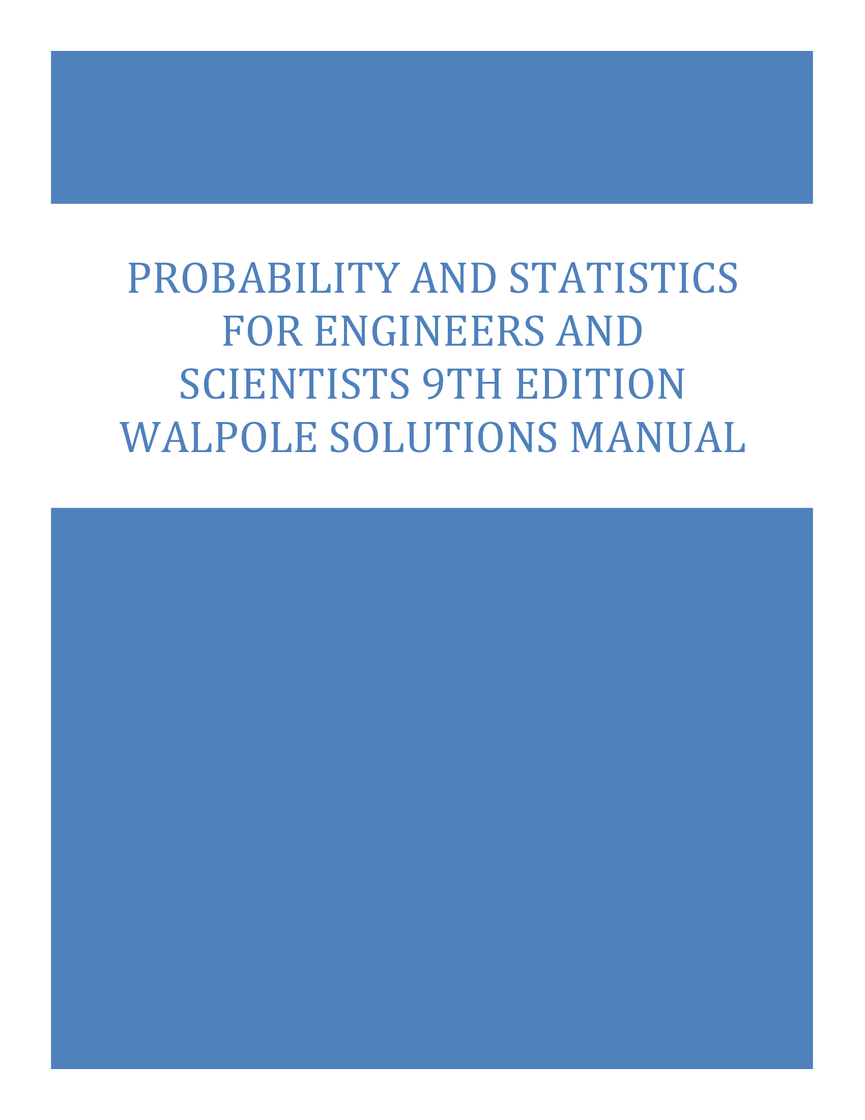 Probability and Statistics for Engineers and Scientists 9th Edition Walpole Solutions Manual