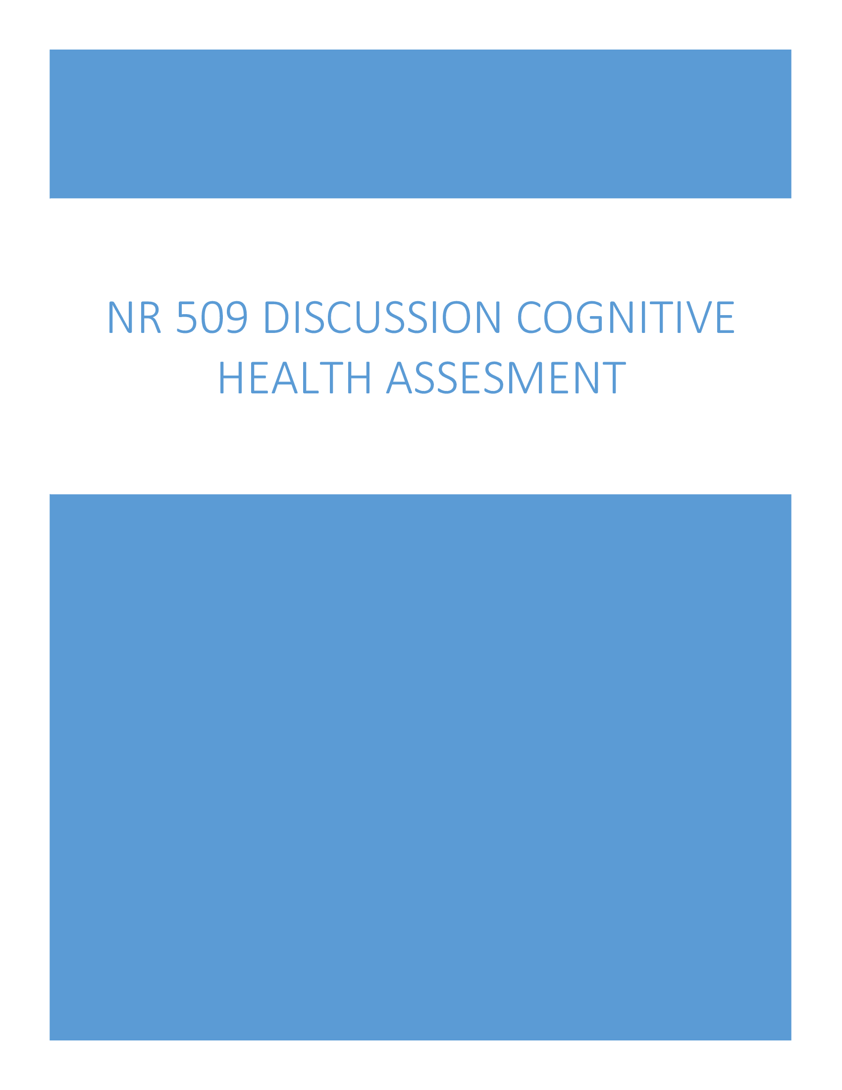 NR 509 Discussion cognitive health assessment