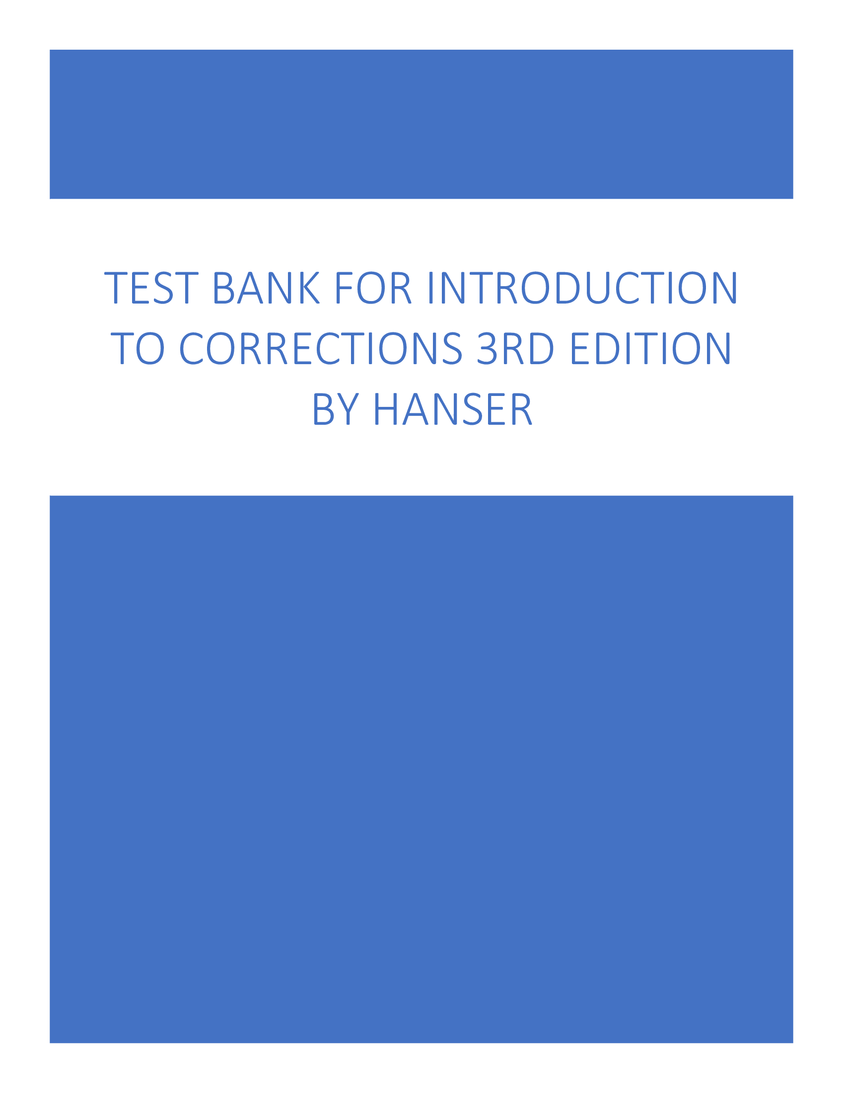 Test Bank for Introduction to Corrections 3rd Edition by Hanser