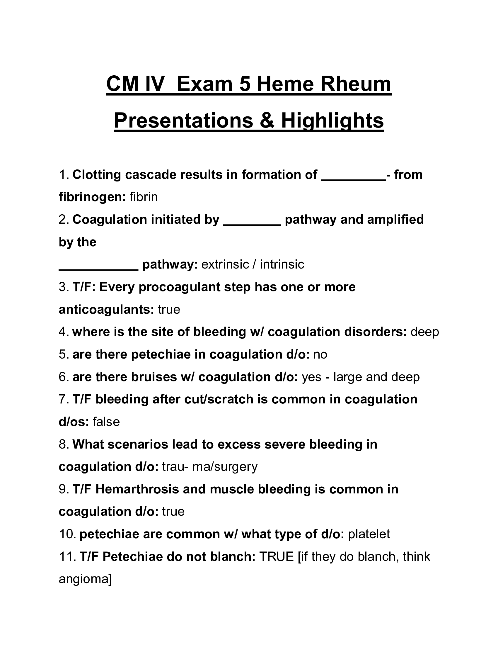 (CM IV) Clinical Medicine IV/ Exam 5 Hematology & Rheumatology Presentations and Highlights