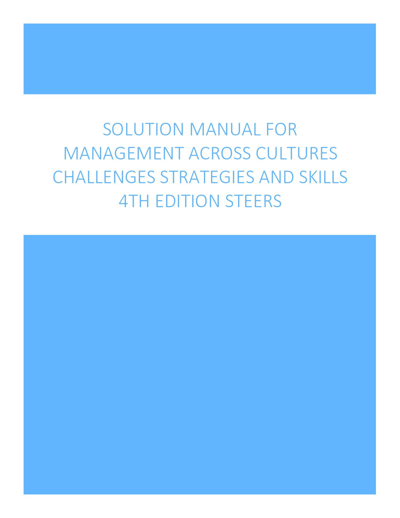 Solution Manual For Management across Cultures Challenges Strategies and Skills 4th Edition Steers