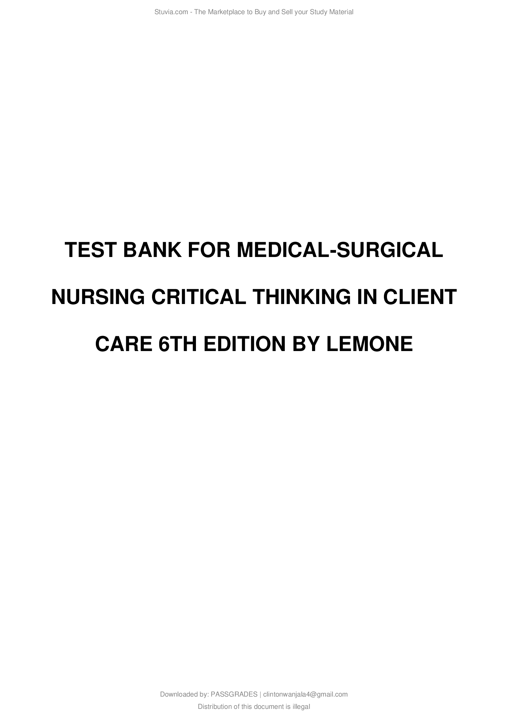 Test Bank for Medical Surgical Nursing Clinical Reasoning in Patient Care 6th Edition by LeMone