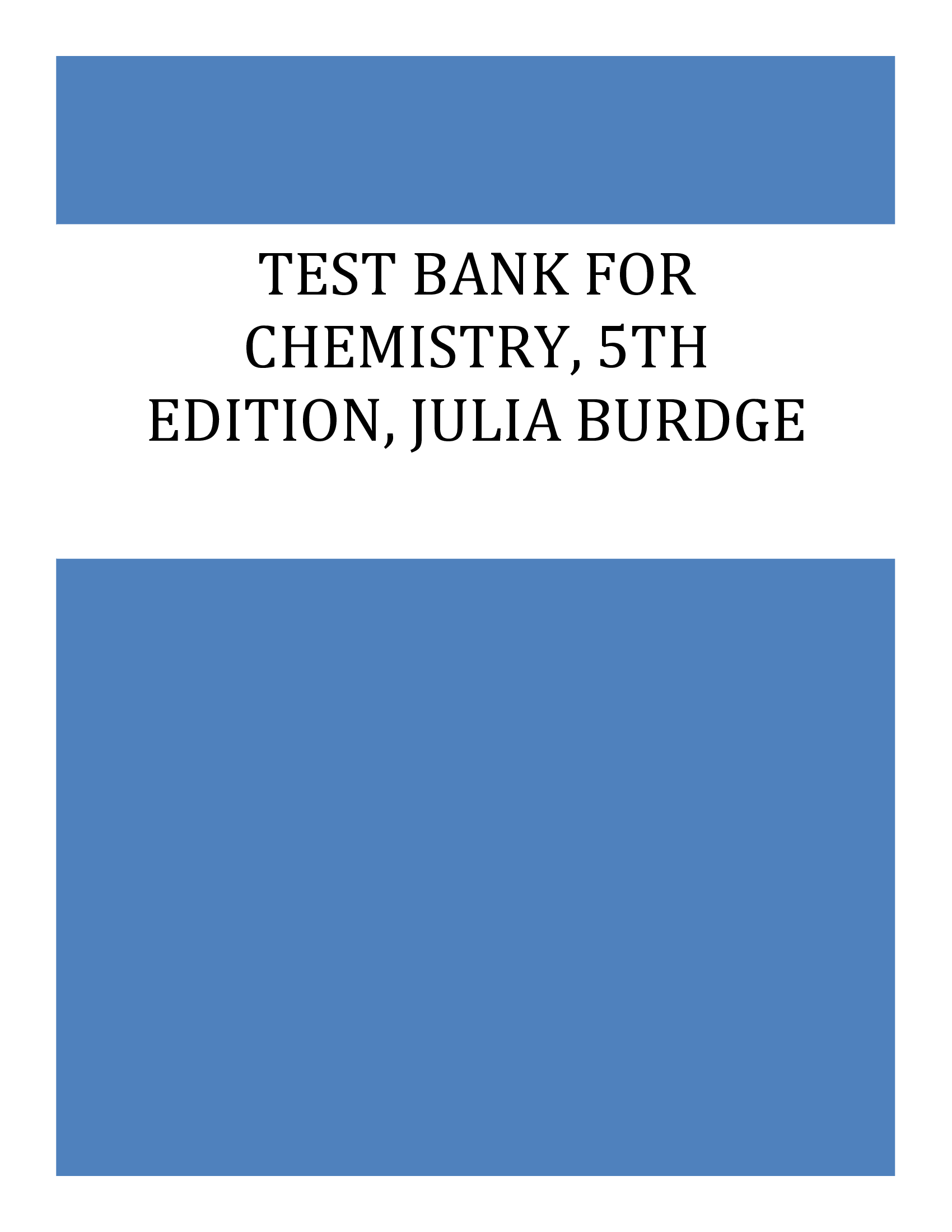 Test Bank for Chemistry, 5th Edition, Julia Burdge