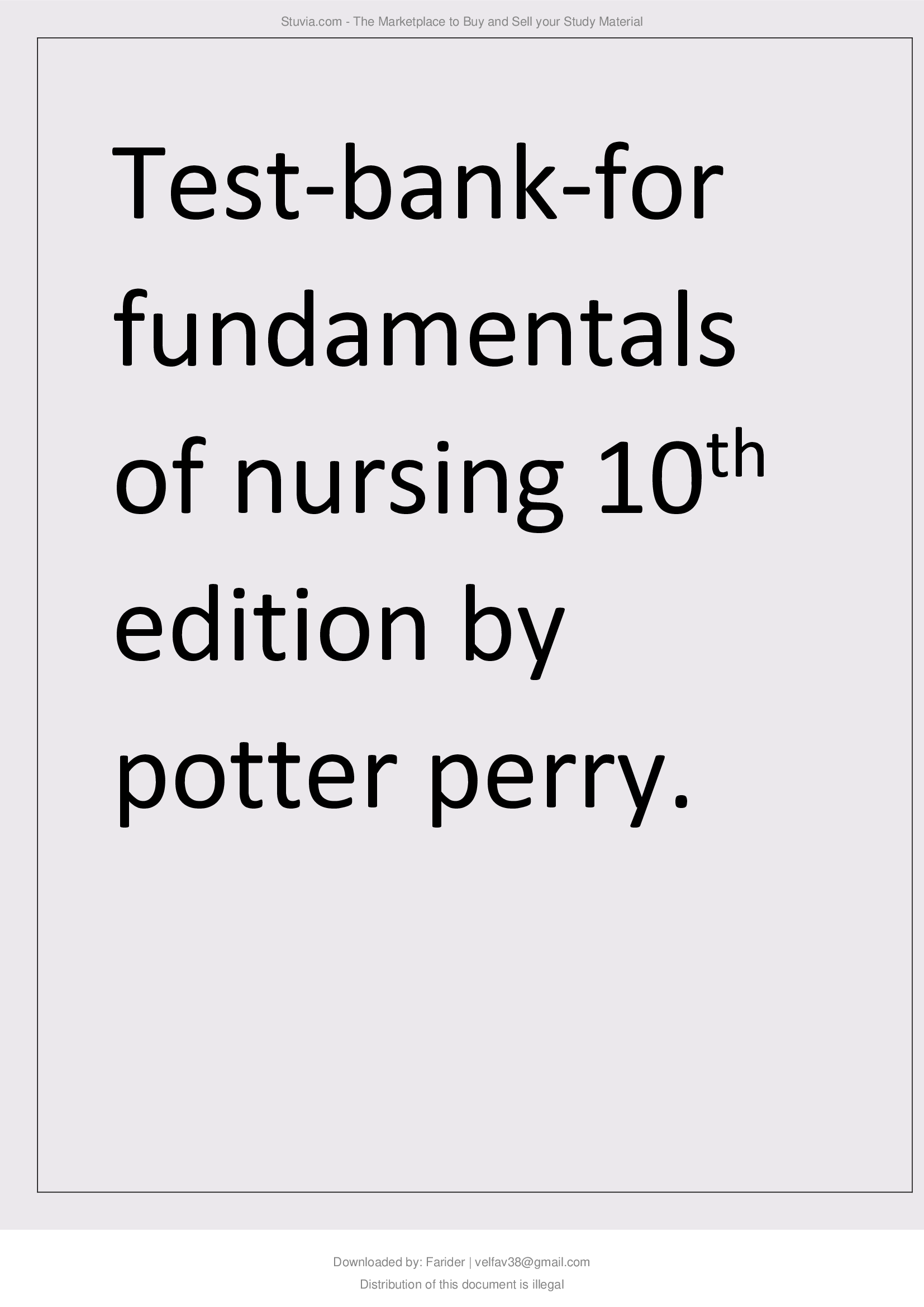 Test bank for fundamentals of nursing 10th edition by potter perry