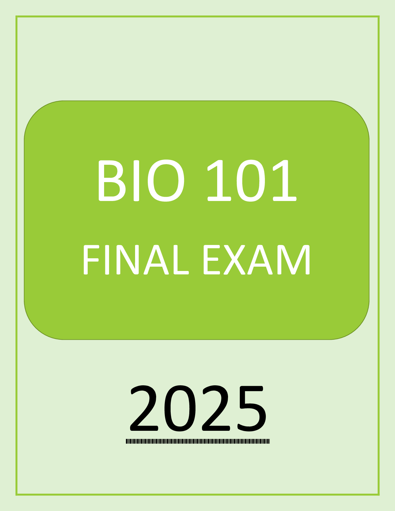 BIO 101 Final Exam Questions with Correct Answers 2025/2026