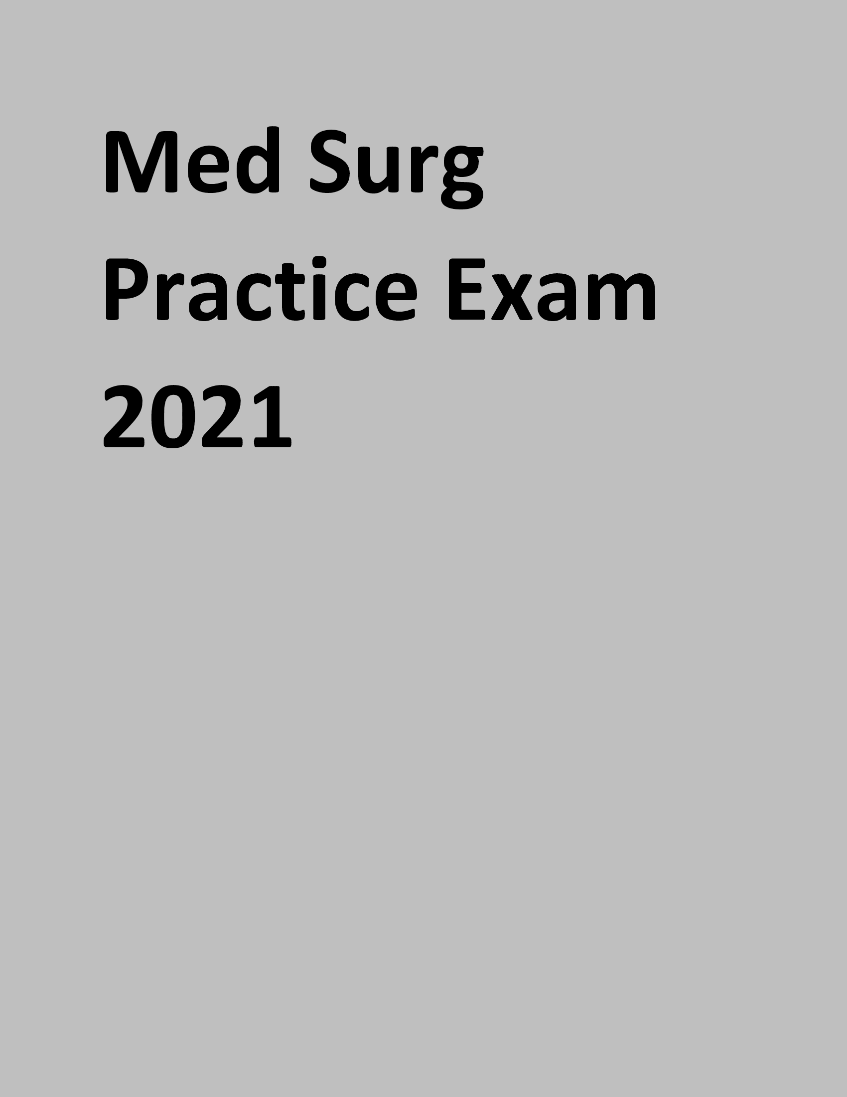 Med Surg Practice Exam Best Revision Material for Upcoming Exams